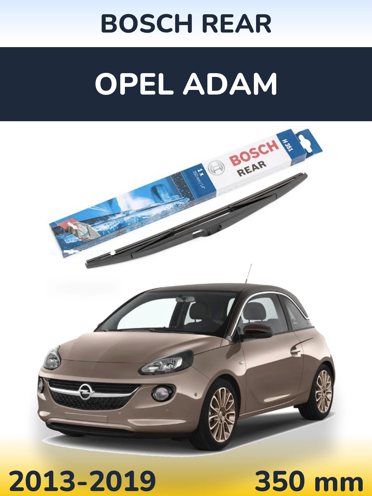 Задня щітка BOSCH Rear 350 мм для Opel Adam 2013-2019