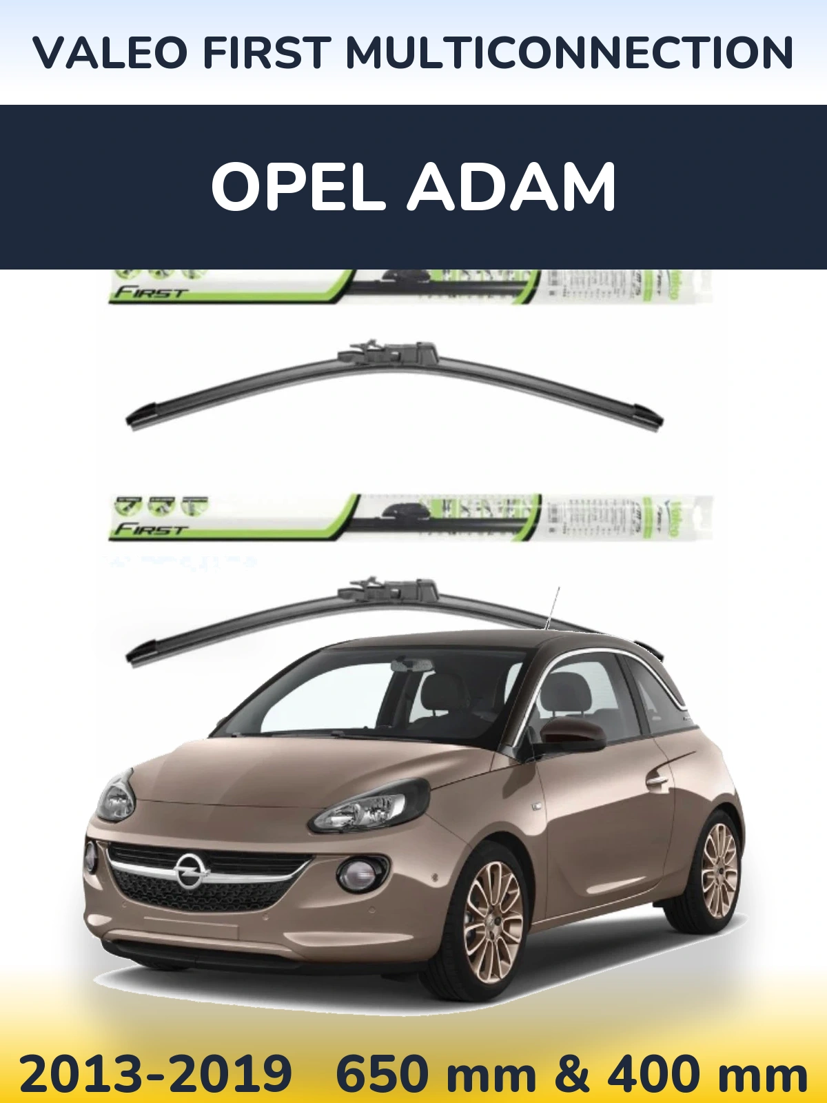 Sada předních stěračů Valeo First MultiConnection 650 a 400 mm pro Opel Adam 2013-2019