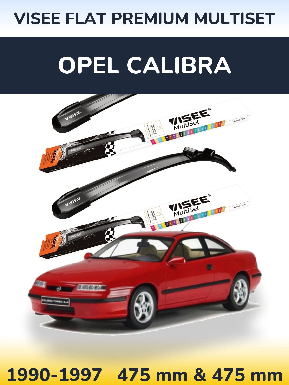 Sada předních stěračů VISEE FLAT PREMIUM MultiSet 475 a 475 mm pro Opel Calibra 1990-1997