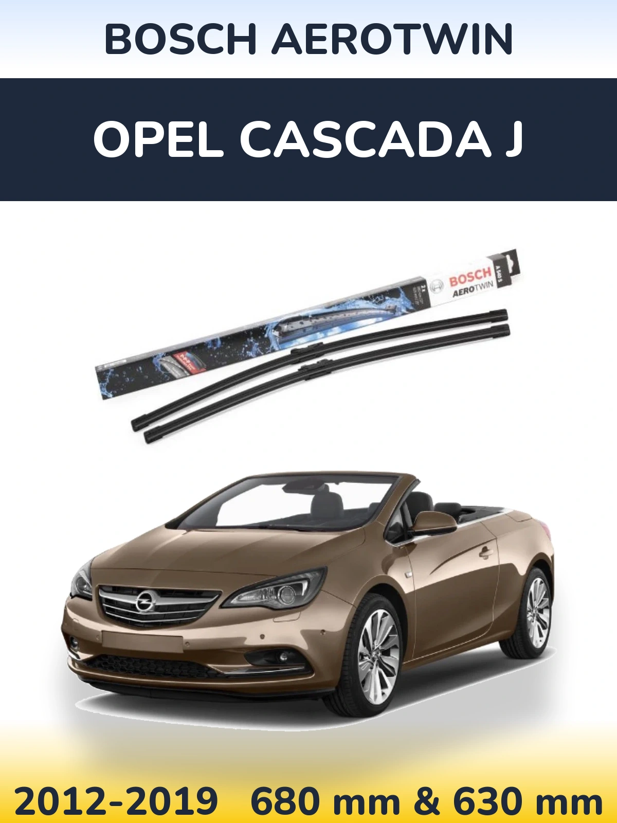 Sada předních stěračů BOSCH AeroTwin 675 a 625 mm pro Opel Cascada J 2012-2019