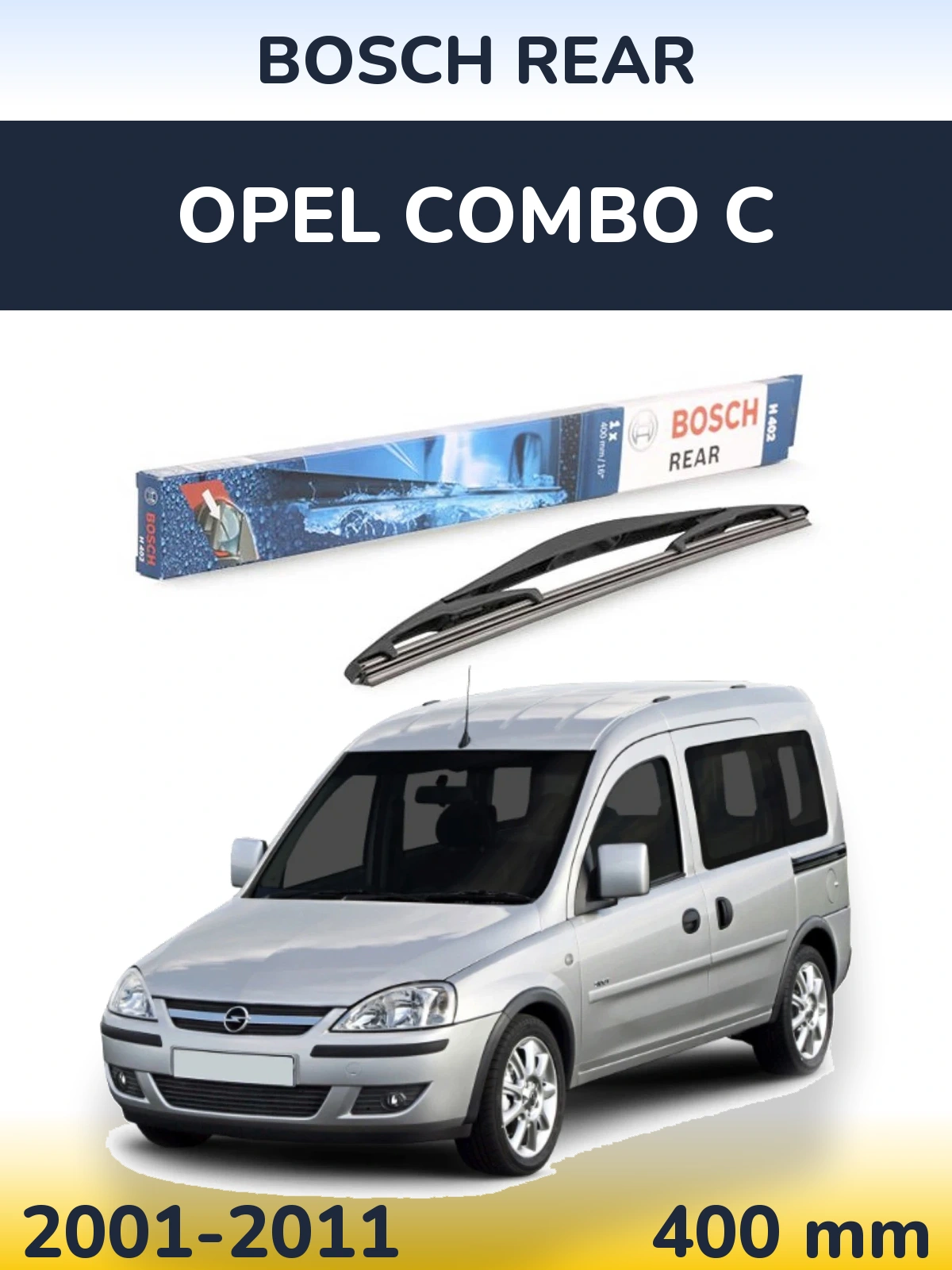 Zadní stěrač BOSCH Rear 400 mm pro Opel Combo C 2001-2011