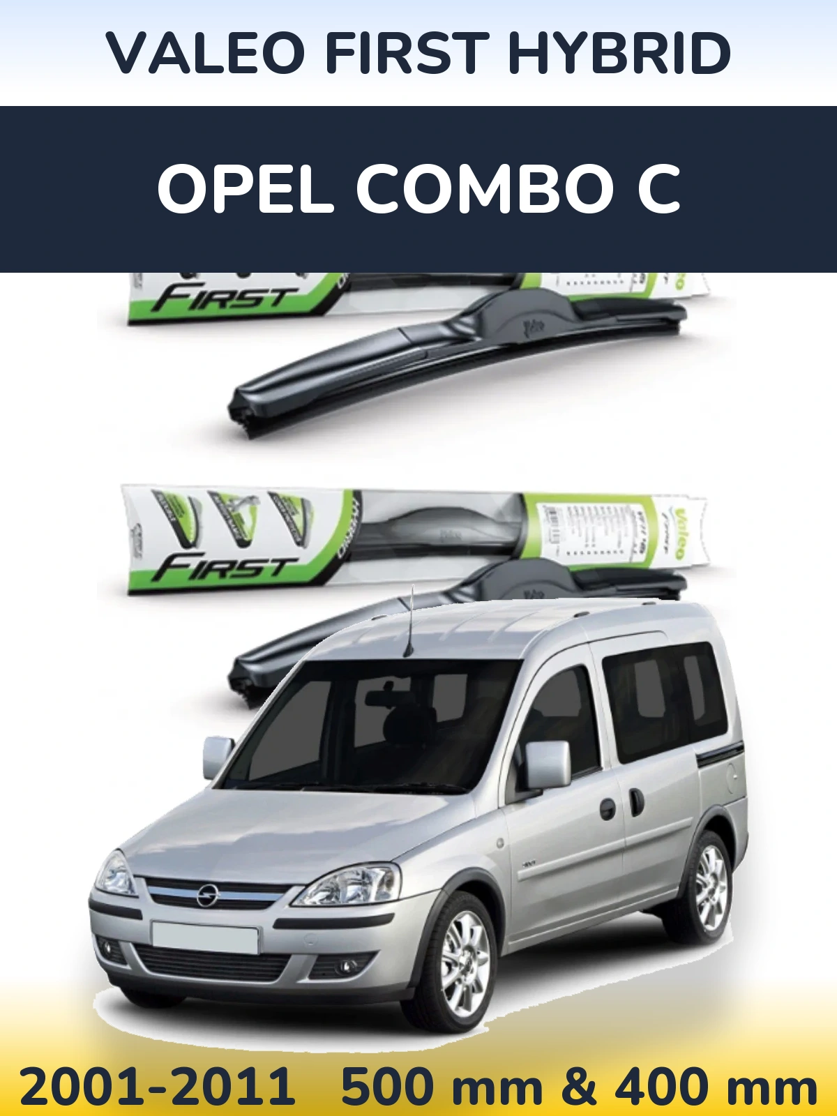 Sada předních stěračů Valeo First Hybrid 500 a 400 mm pro Opel Combo C 2001-2011
