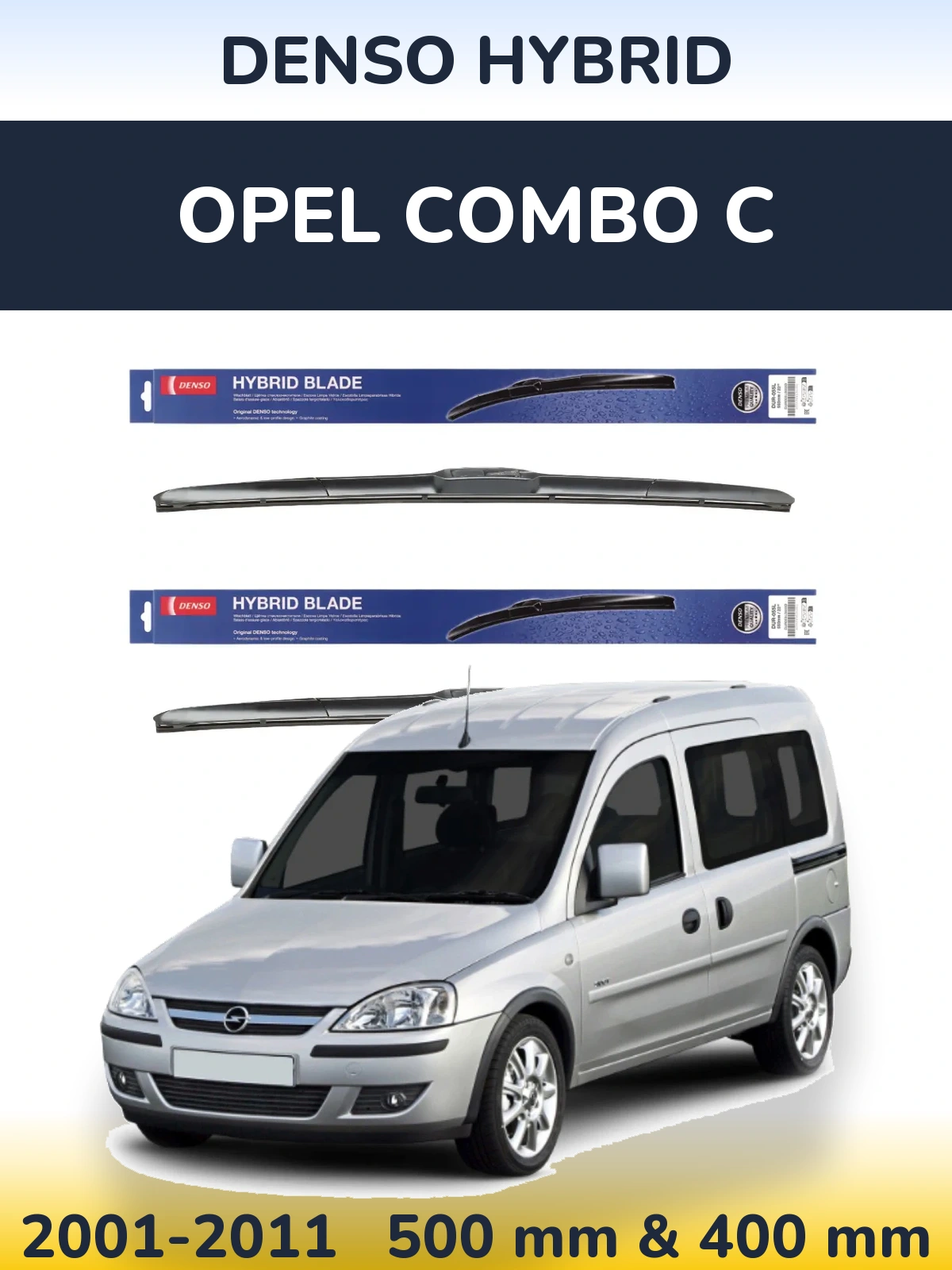 Комплект передніх щіток Denso Hybrid 500 & 400 мм для Opel Combo C 2001-2011