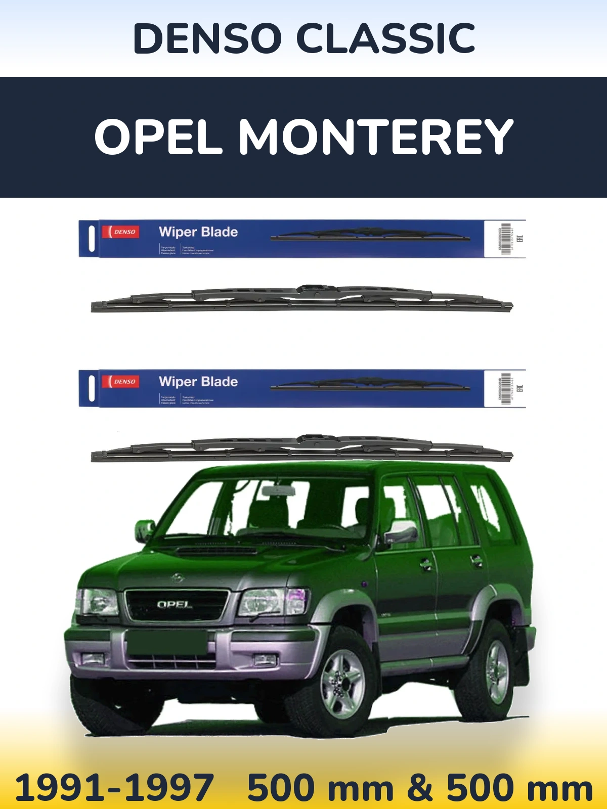 Sada předních stěračů Denso Classic 500 a 500 mm pro Opel Monterey 1991-1997