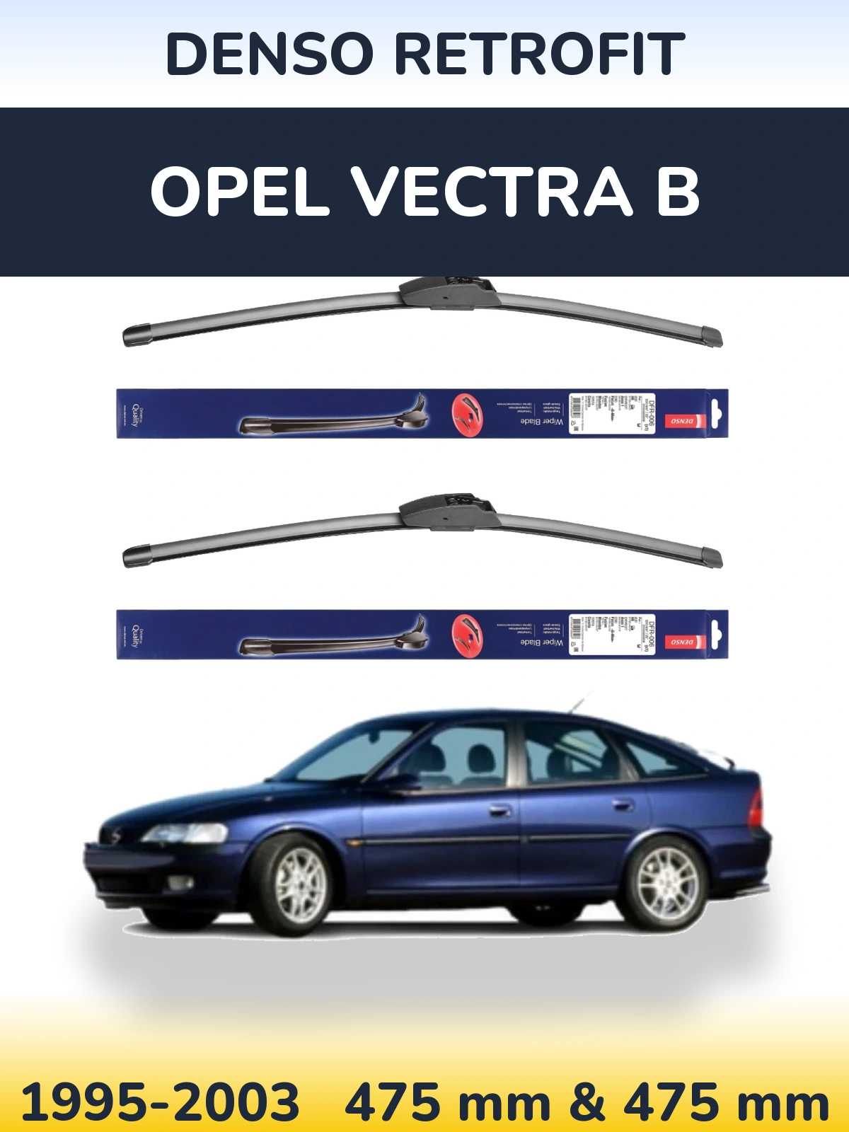 Sada předních stěračů Denso Retrofit 475 a 475 mm pro Opel Vectra B 1995-2003