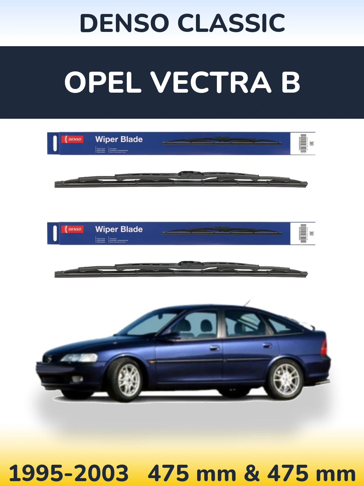 Sada předních stěračů Denso Classic 475 a 475 mm pro Opel Vectra B 1995-2003