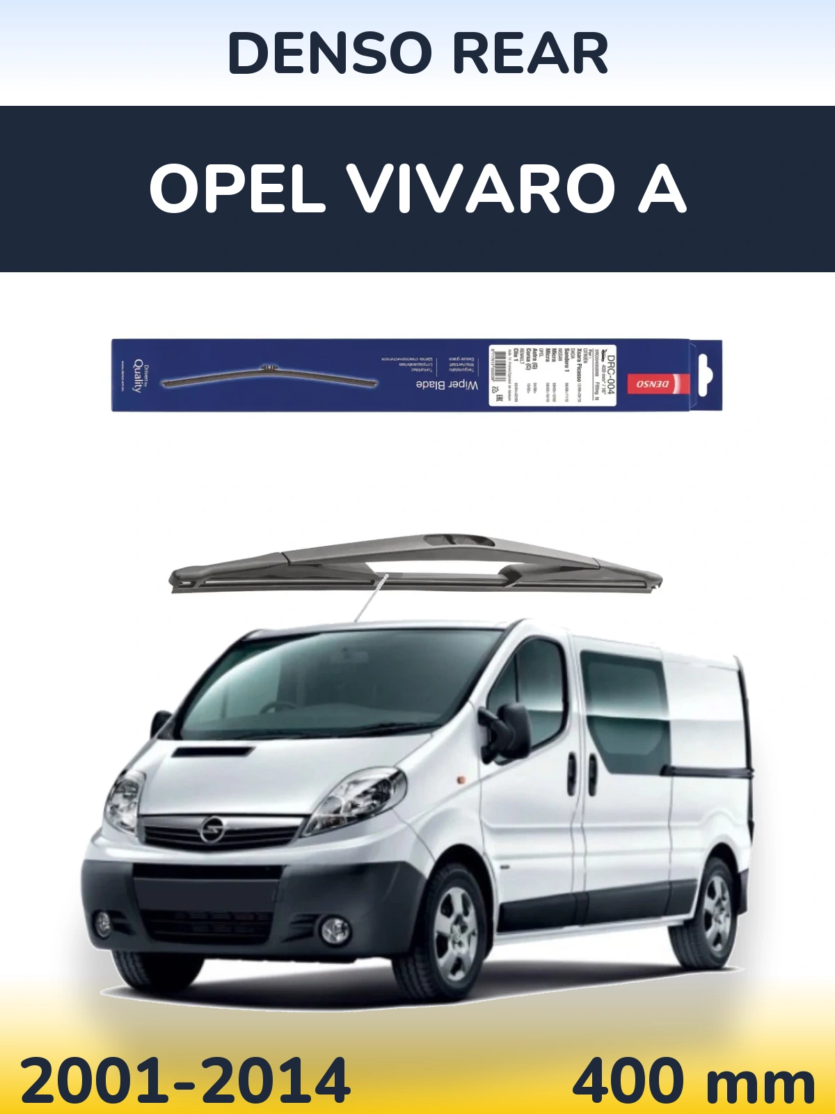 Zadní stěrač Denso Rear 400 mm pro Opel Vivaro A 2001-2014