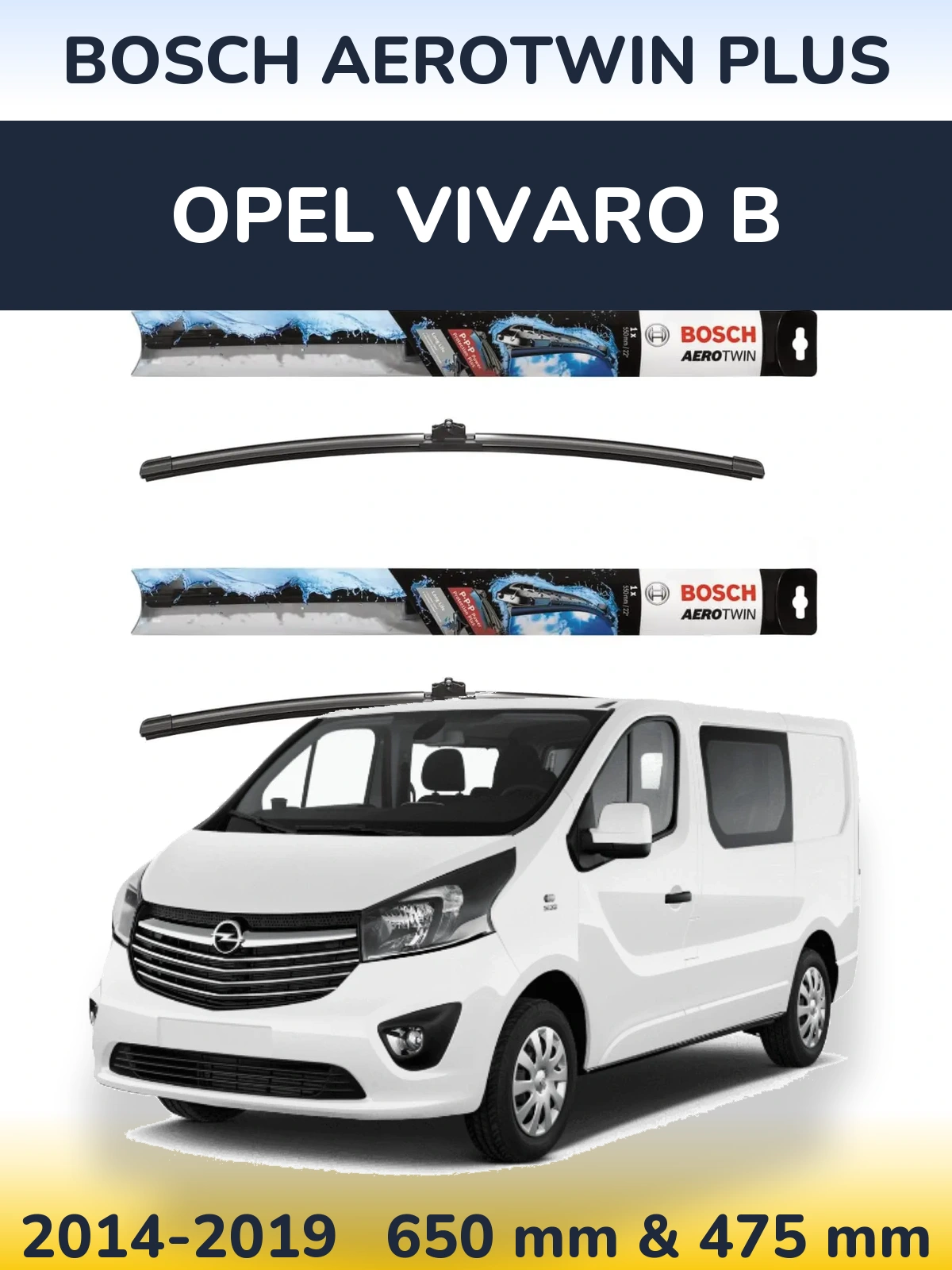 Sada předních stěračů BOSCH AeroTwin Plus 650 a 475 mm pro Opel Vivaro B 2014-2019