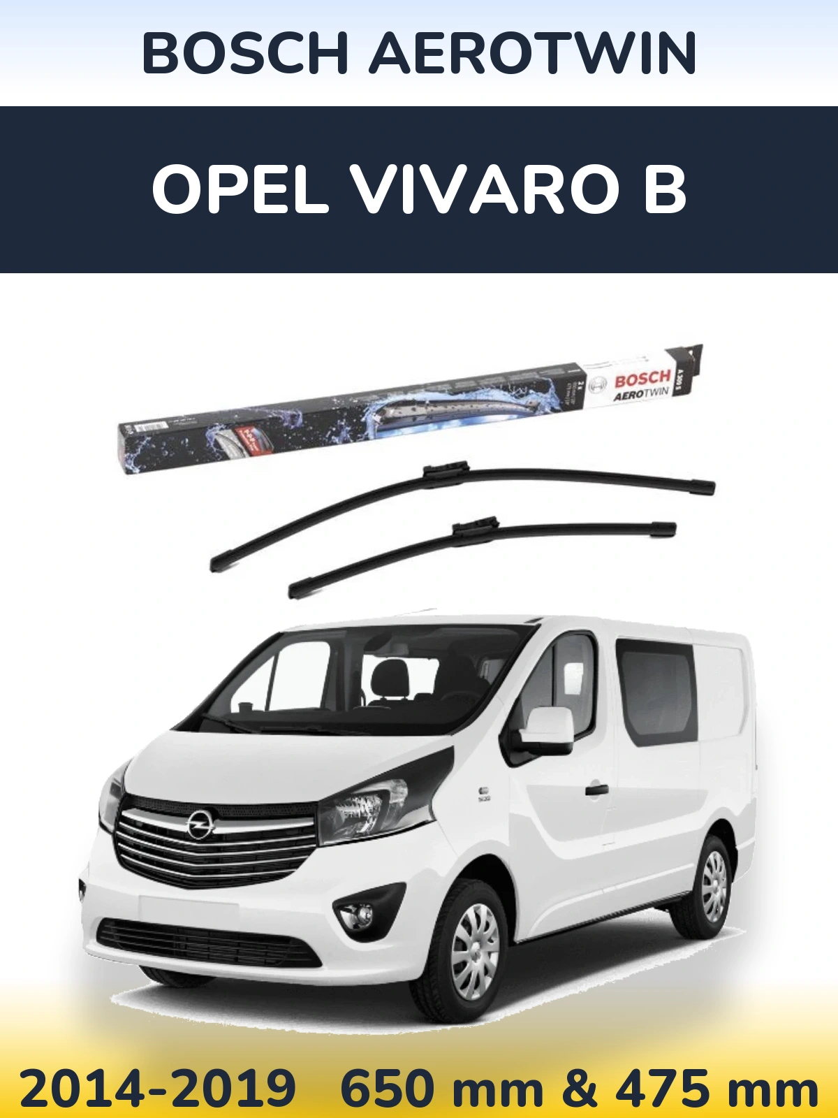 Sada předních stěračů BOSCH AeroTwin 650 a 475 mm pro Opel Vivaro B 2014-2019