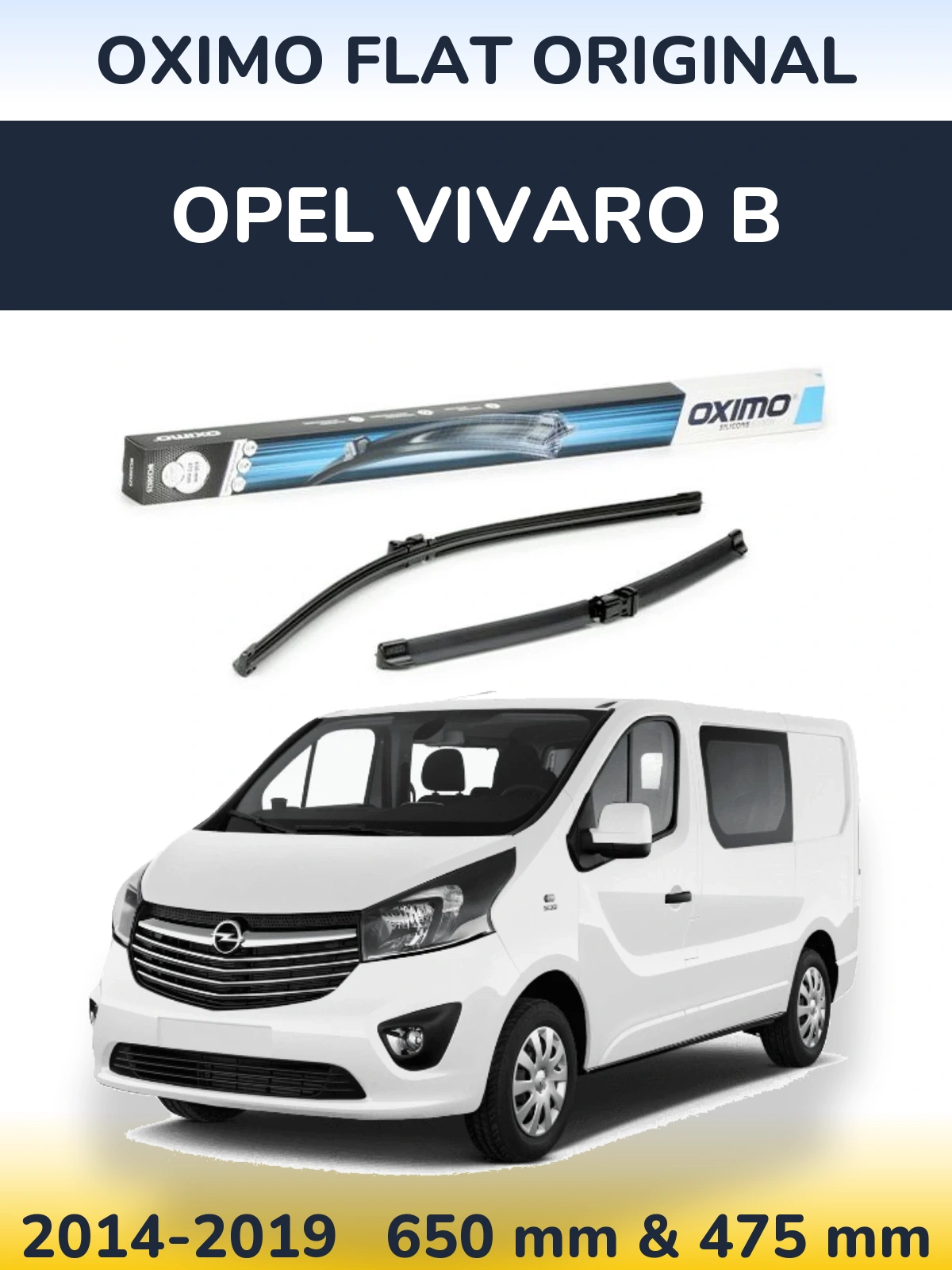 Sada předních stěračů Oximo Flat Original 650 a 475 mm pro Opel Vivaro B 2014-2019