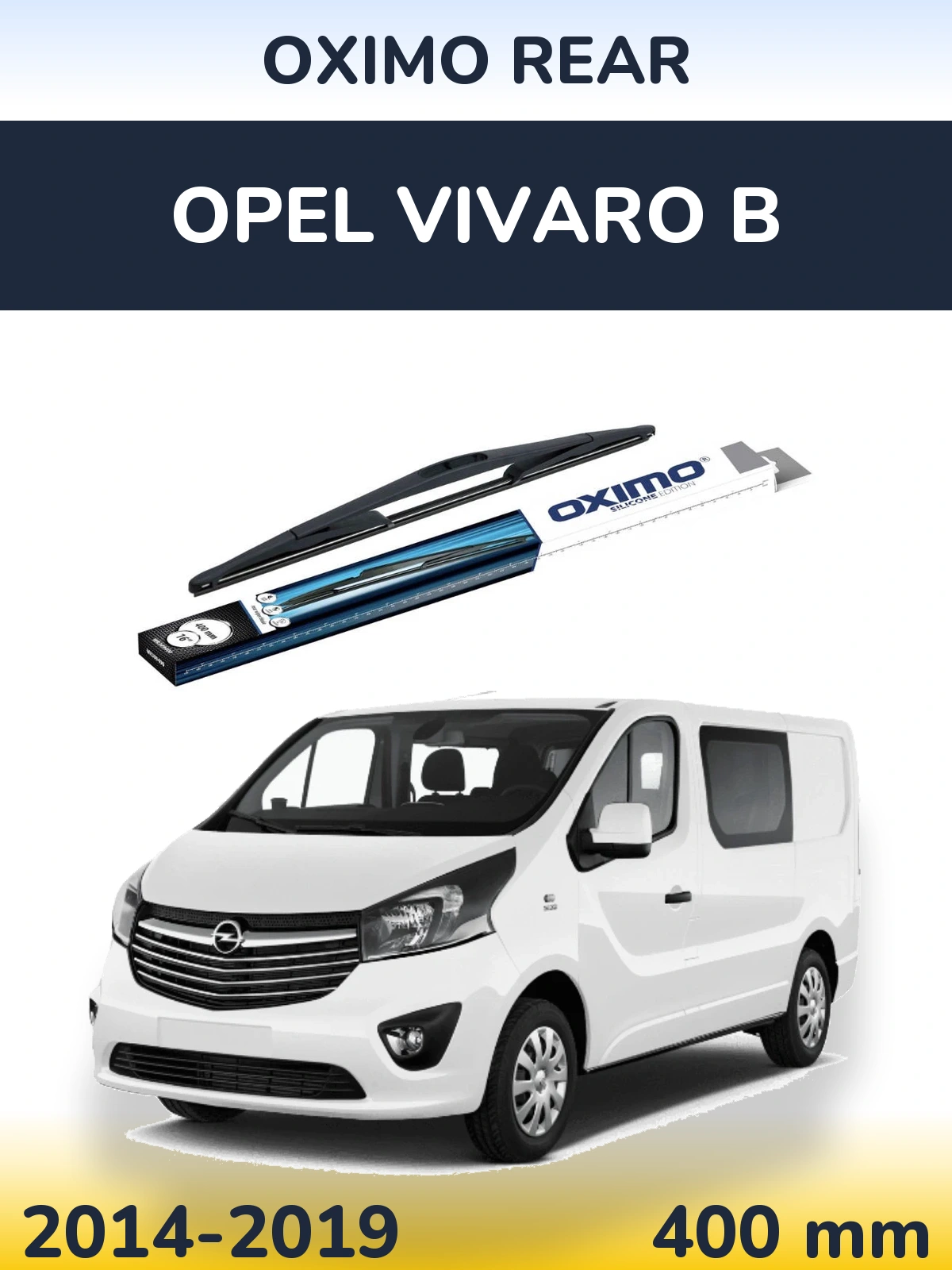 Zadní stěrač Oximo Rear 400 mm pro Opel Vivaro B 2014-2019