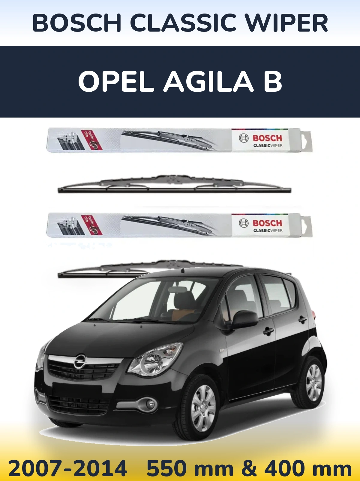 Sada předních stěračů BOSCH Classic Wiper 550 a 400 mm pro Opel Agila B 2007-2014
