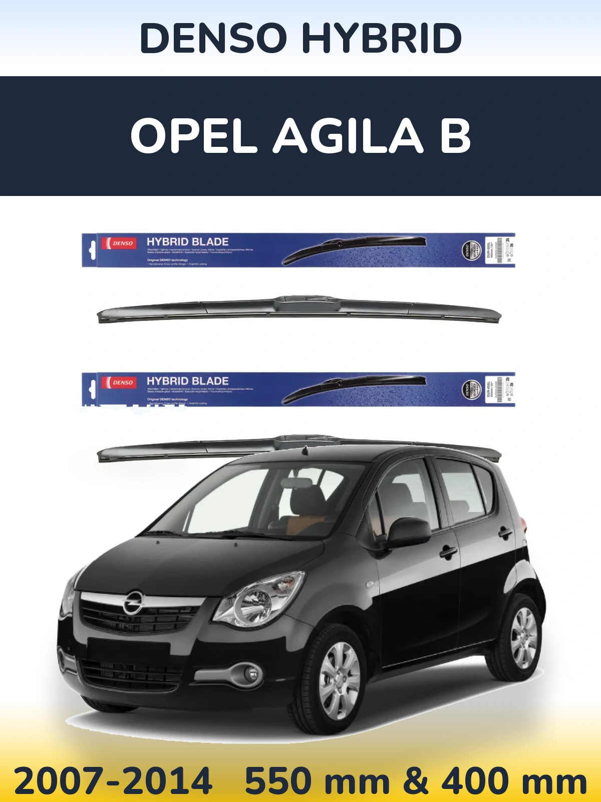 Sada předních stěračů Denso Hybrid 550 a 400 mm pro Opel Agila B 2007-2014
