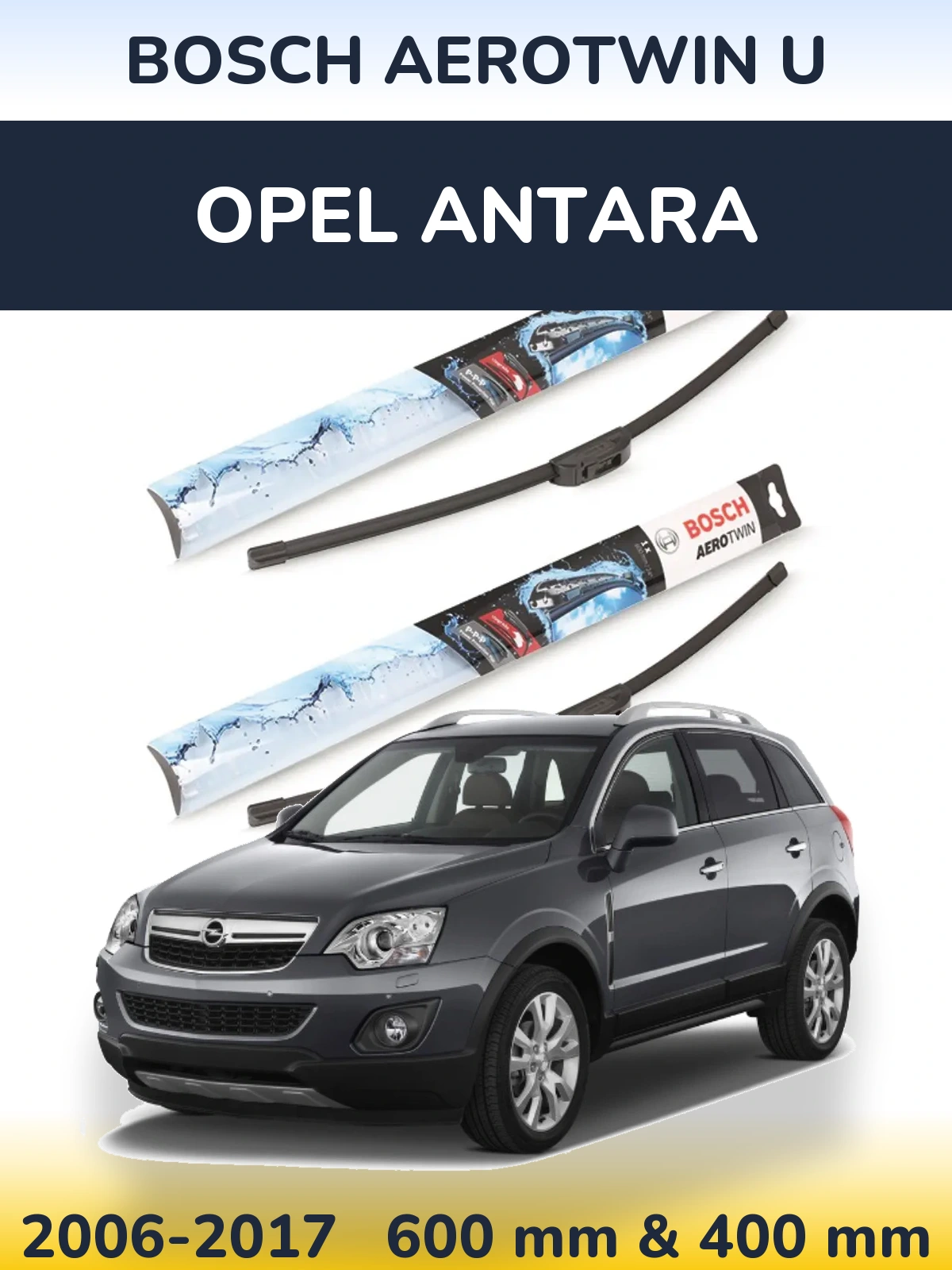 Sada předních stěračů BOSCH AeroTwin U 600 a 400 mm pro Opel Antara 2006-2017