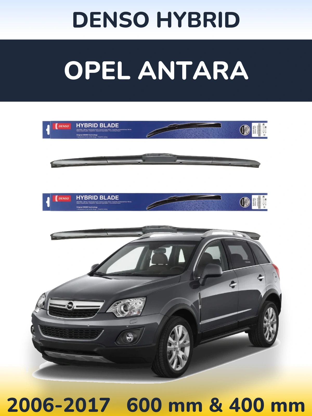 Sada předních stěračů Denso Hybrid 600 a 400 mm pro Opel Antara 2006-2017