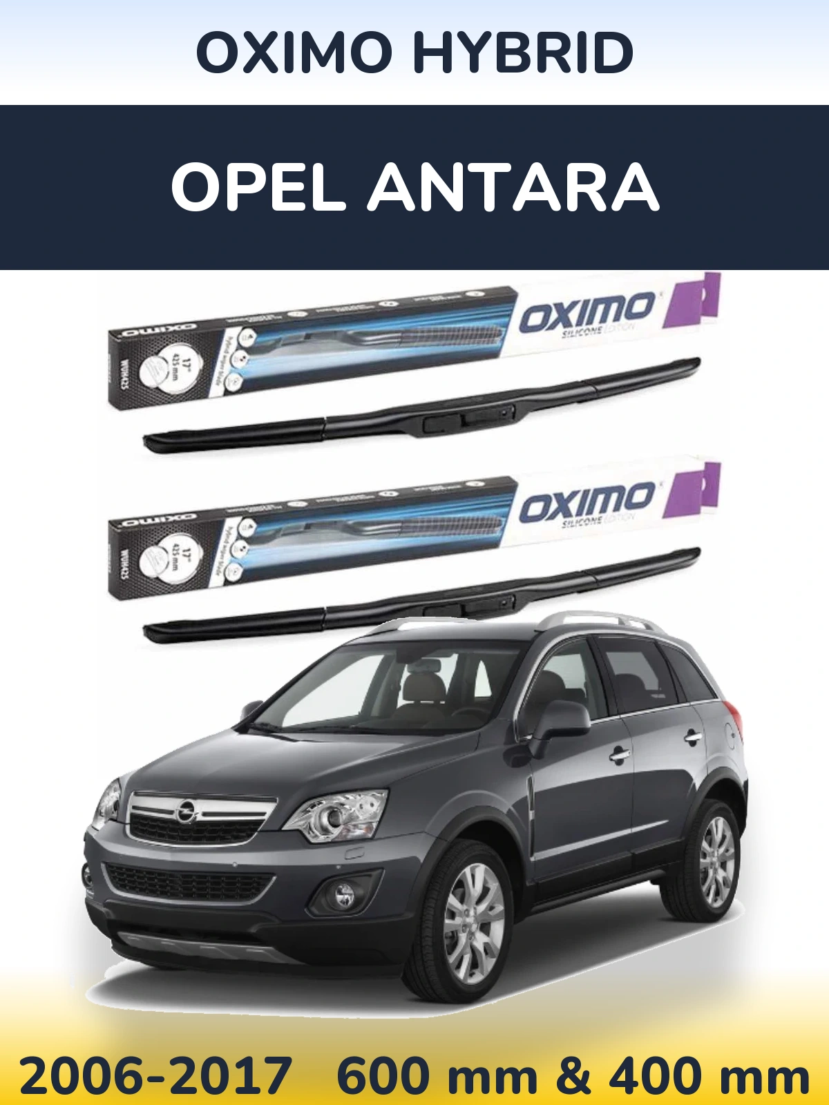 Sada předních stěračů Oximo Hybrid 600 a 400 mm pro Opel Antara 2006-2017