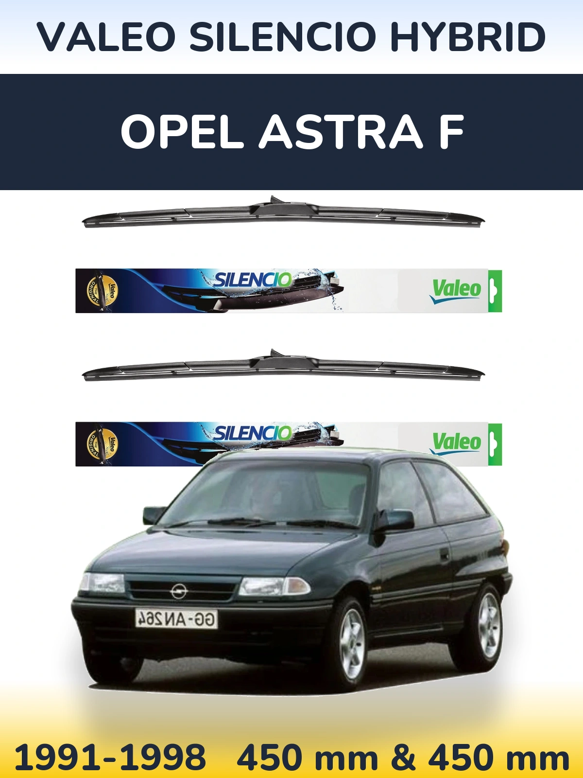 Комплект передніх щіток Valeo Silencio Hybrid 450 & 450 мм для Opel Astra F 1991-1998