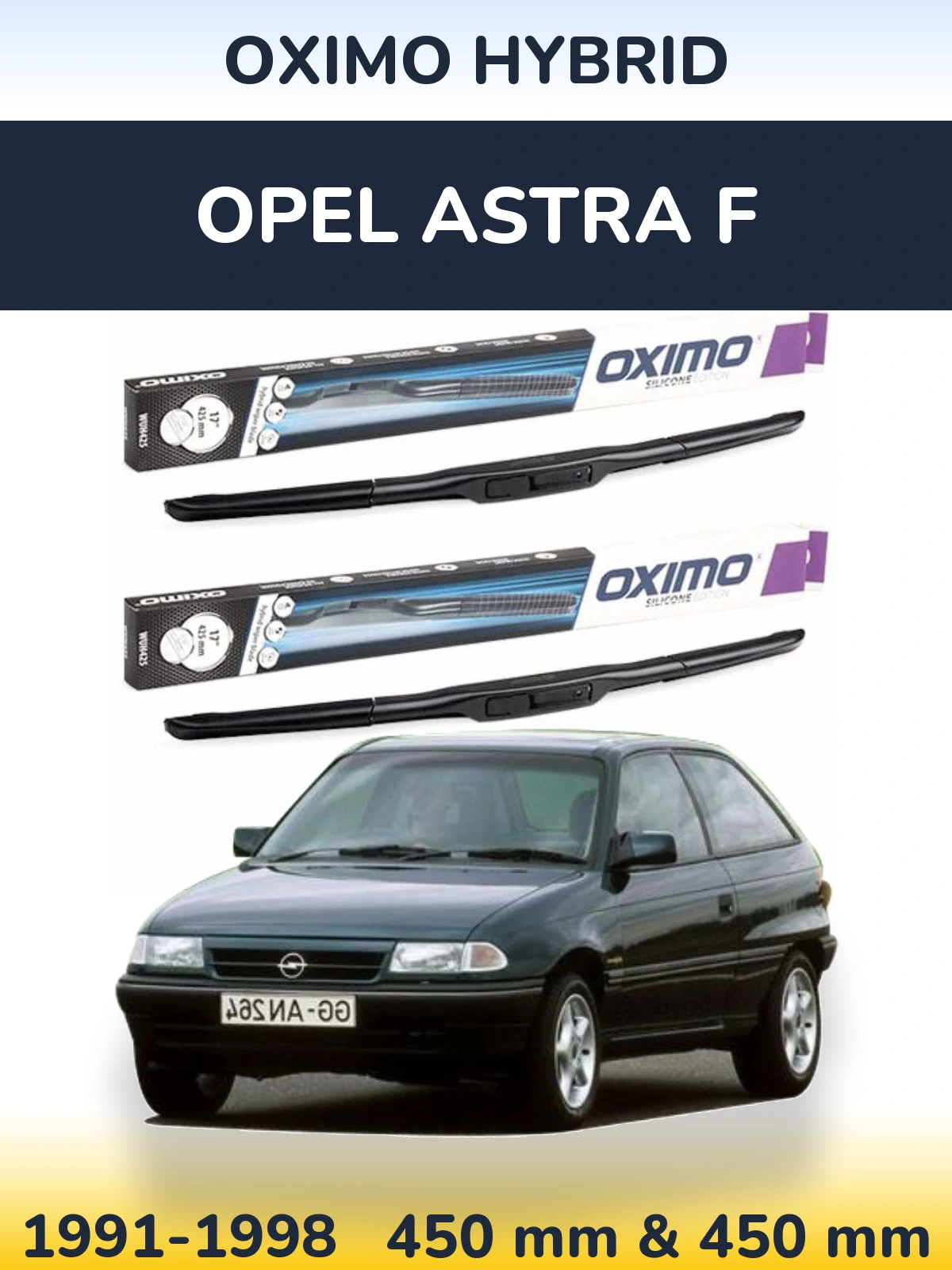 Sada předních stěračů Oximo Hybrid 450 a 450 mm pro Opel Astra F 1991-1998