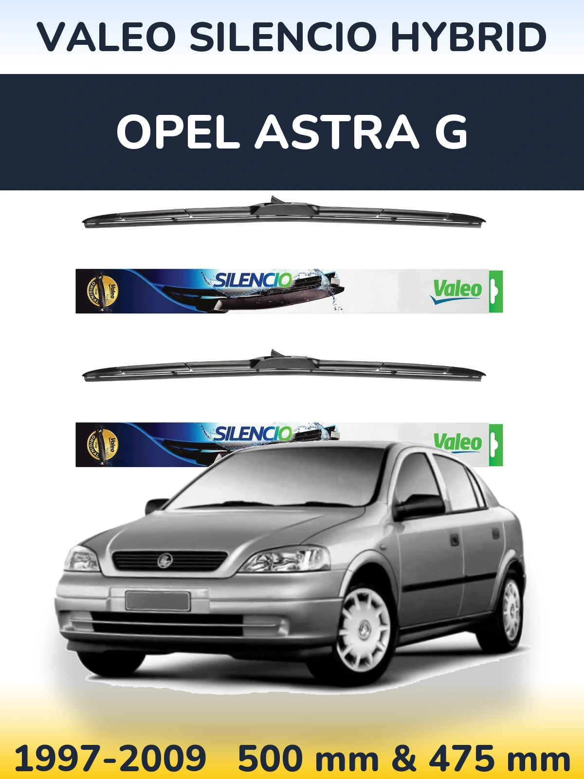 Комплект передніх щіток Valeo Silencio Hybrid 500 & 475 мм для Opel Astra G 1997-2009