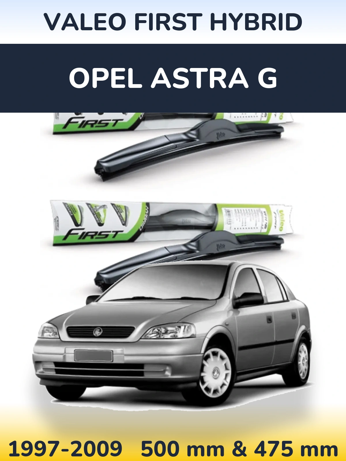 Sada předních stěračů Valeo First Hybrid 500 a 475 mm pro Opel Astra G 1997-2009