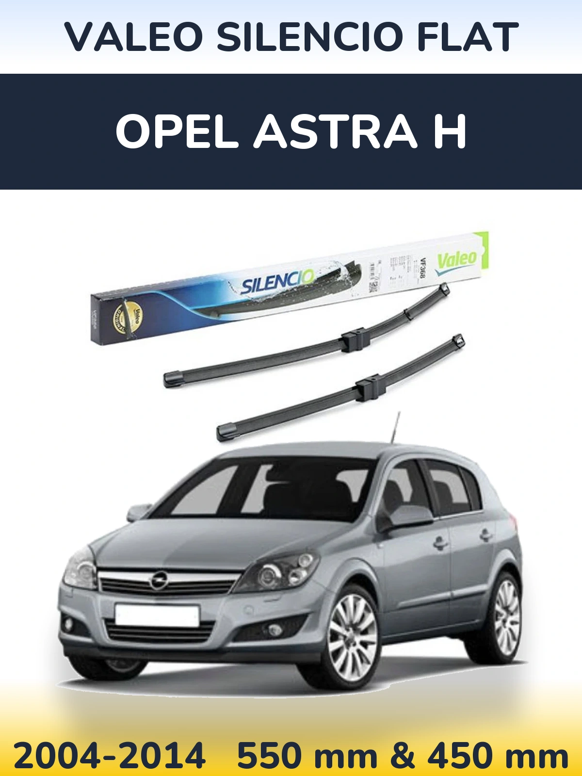Sada předních stěračů Valeo Silencio Flat 550 a 450 mm pro Opel Astra H 2004-2014