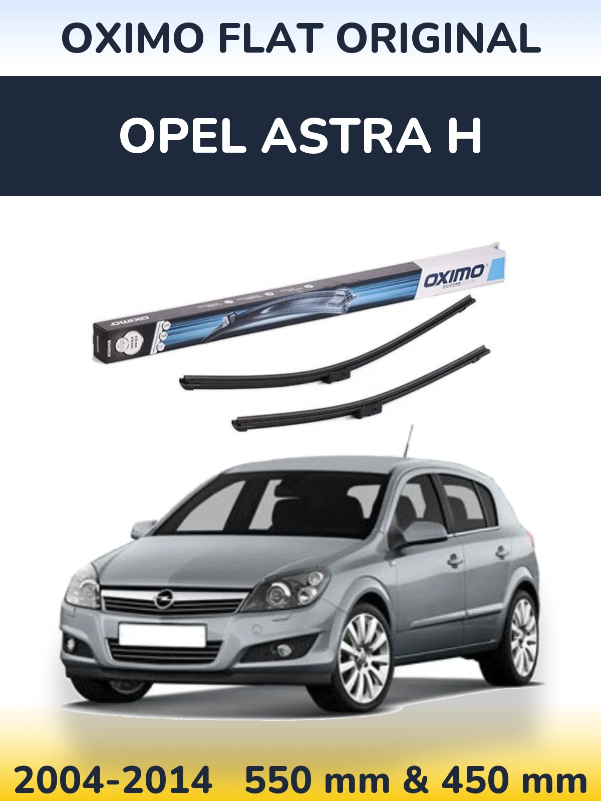 Sada předních stěračů Oximo Flat Original 550 a 450 mm pro Opel Astra H 2004-2014