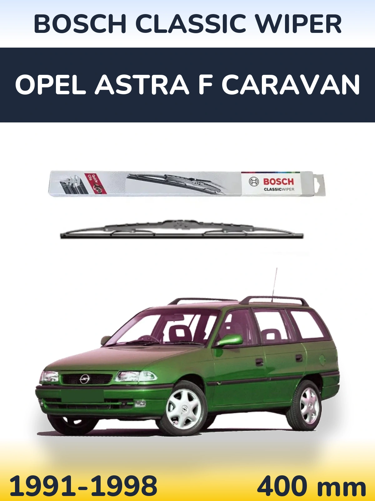 Задня щітка BOSCH Classic Wiper 400 мм для Opel Astra F Caravan 1991-1998