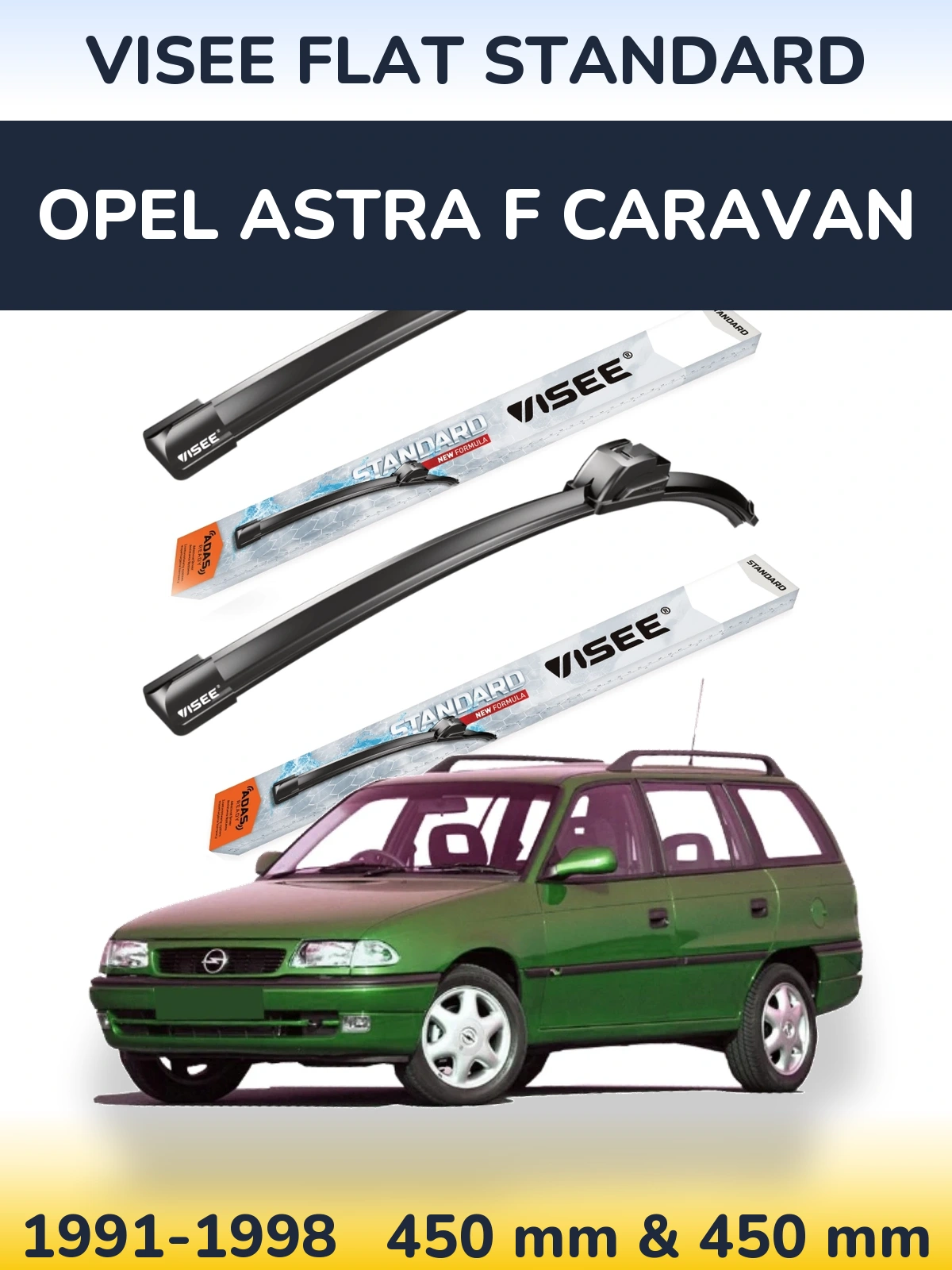 Sada předních stěračů VISEE FLAT STANDARD 450 a 450 mm pro Opel Astra F Caravan 1991-1998