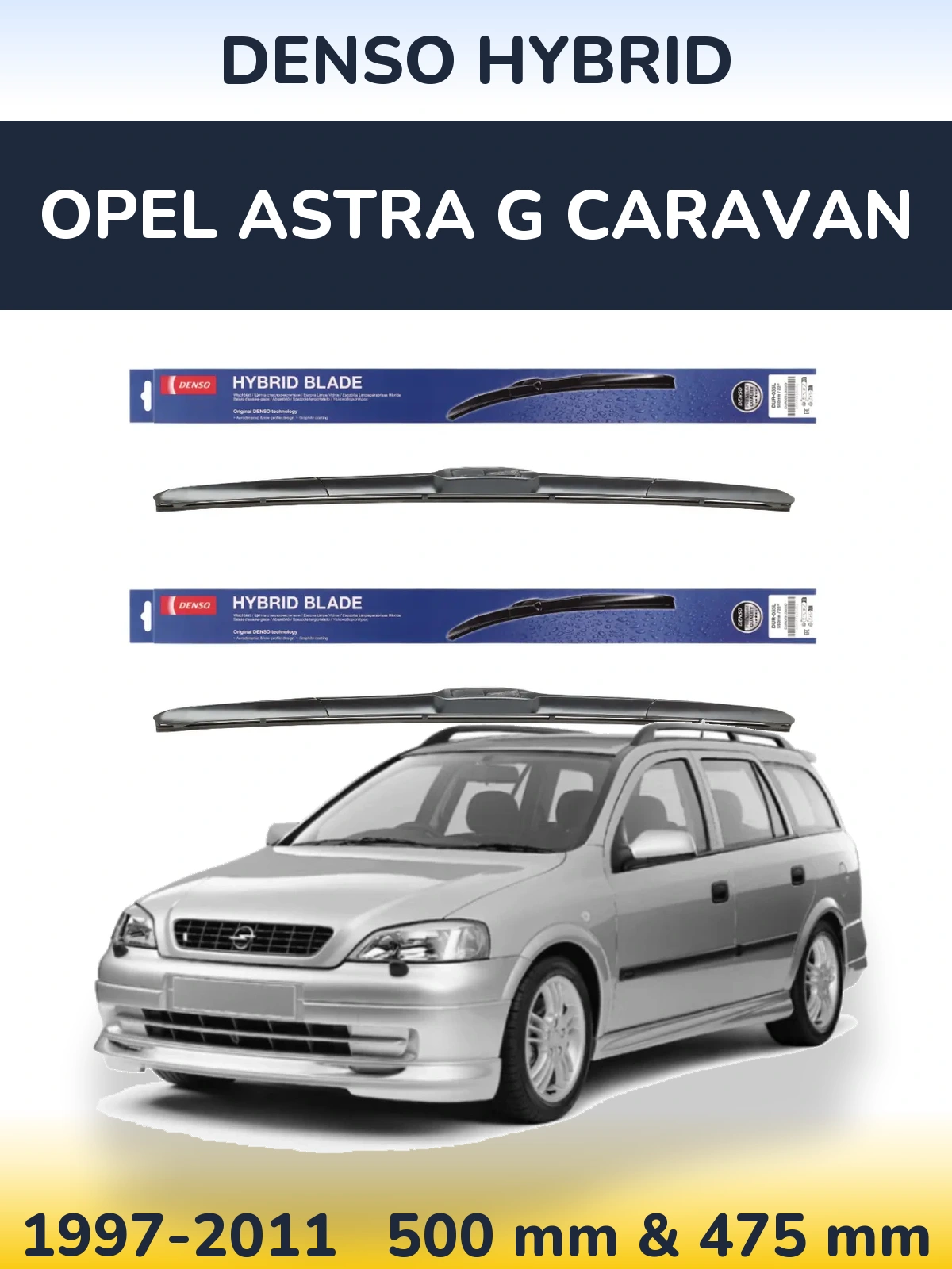 Sada předních stěračů Denso Hybrid 500 a 475 mm pro Opel Astra G Caravan 1997-2011