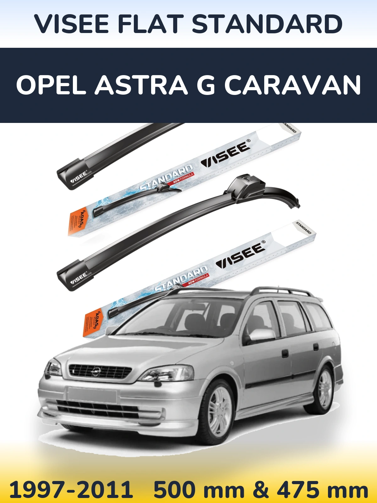 Sada předních stěračů VISEE FLAT STANDARD 500 a 475 mm pro Opel Astra G Caravan 1997-2011