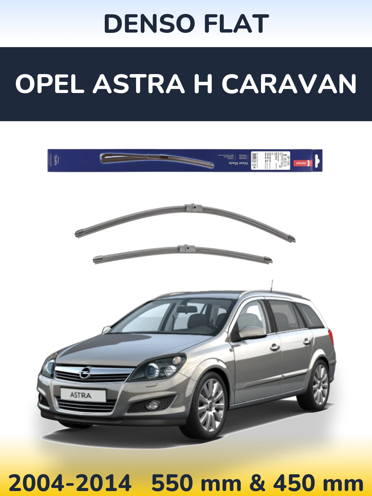 Sada předních stěračů Denso Flat 550 a 450 mm pro Opel Astra H Caravan 2004-2014
