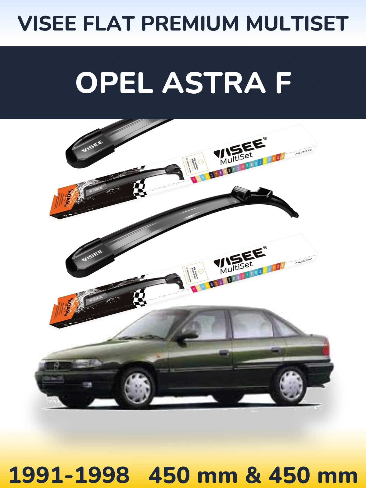Sada předních stěračů VISEE FLAT PREMIUM MultiSet 450 a 450 mm pro Opel Astra F 1991-1998