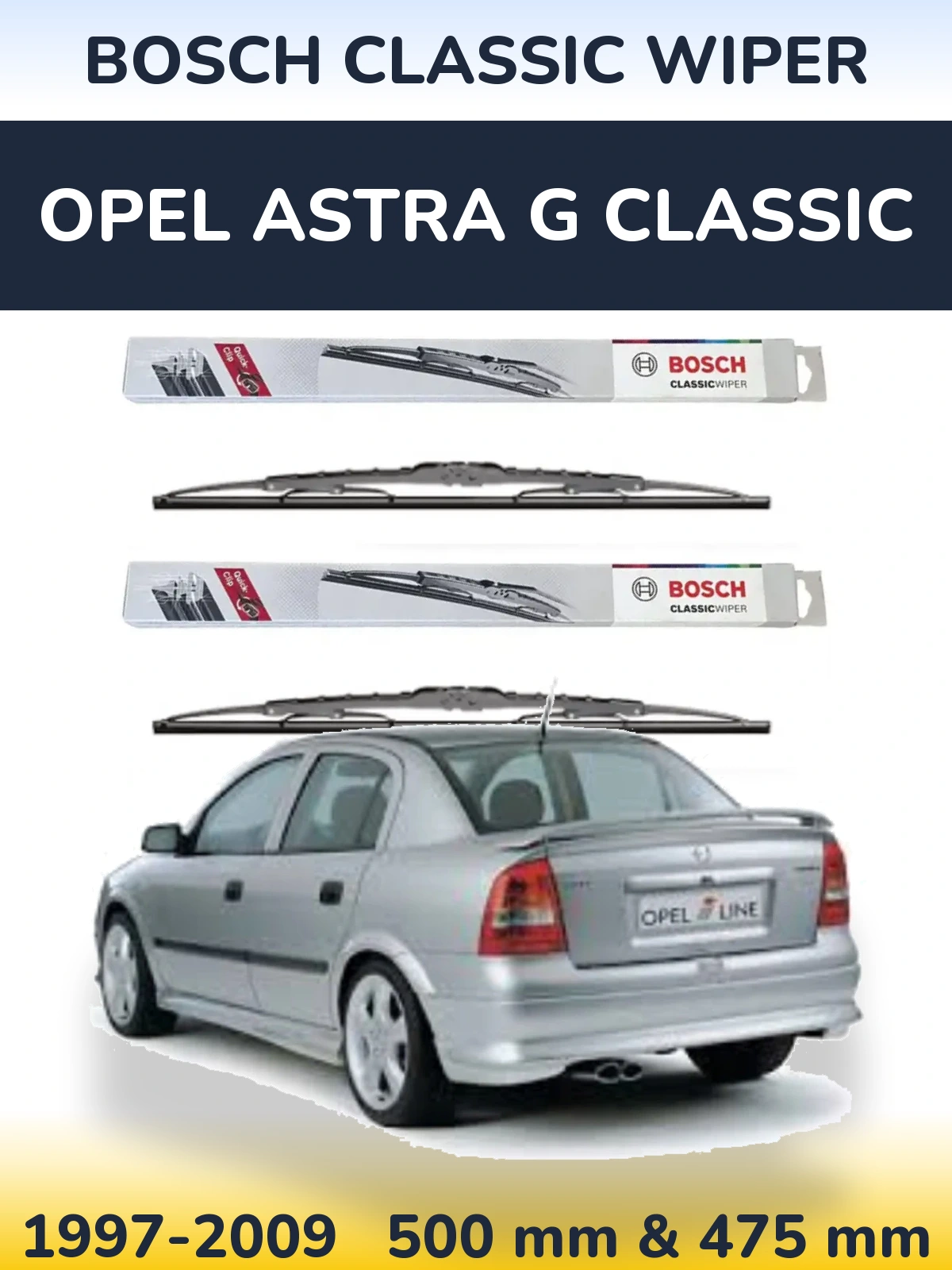 Комплект передніх щіток BOSCH Classic Wiper 500 & 475 мм для Opel Astra G Classic 1997-2009