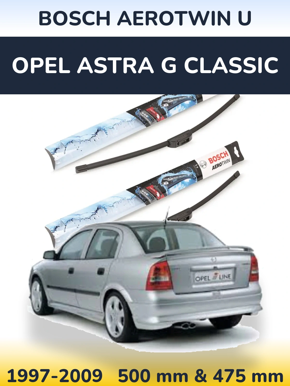 Комплект передніх щіток BOSCH AeroTwin U 500 & 475 мм для Opel Astra G Classic 1997-2009