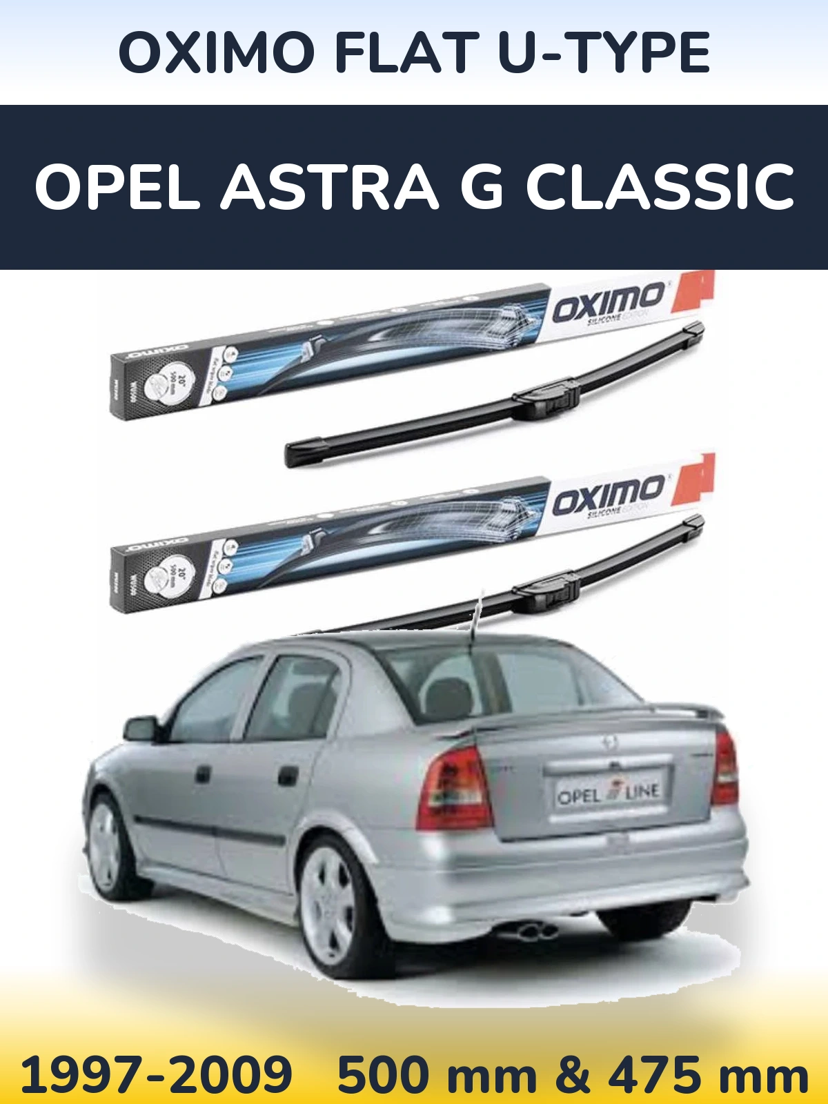 Sada předních stěračů Oximo Flat U-type 500 a 475 mm pro Opel Astra G Classic 1997-2009