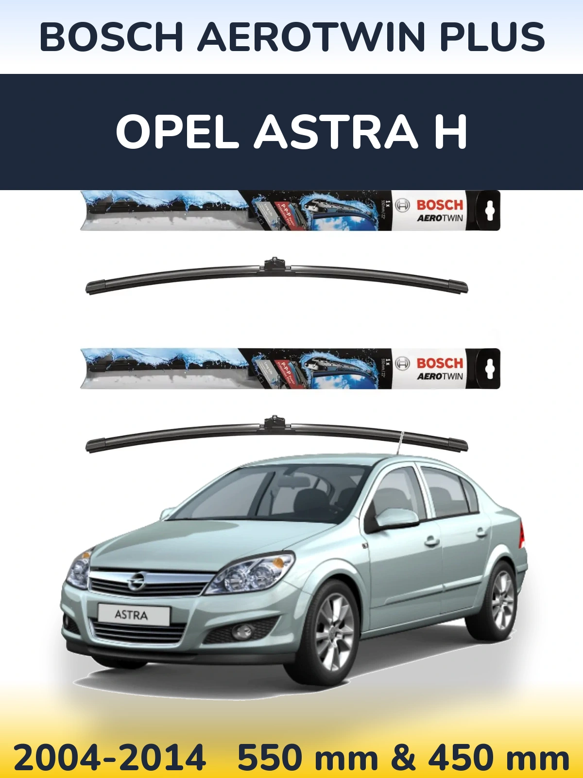 Sada předních stěračů BOSCH AeroTwin Plus 550 a 450 mm pro Opel Astra H 2004-2014