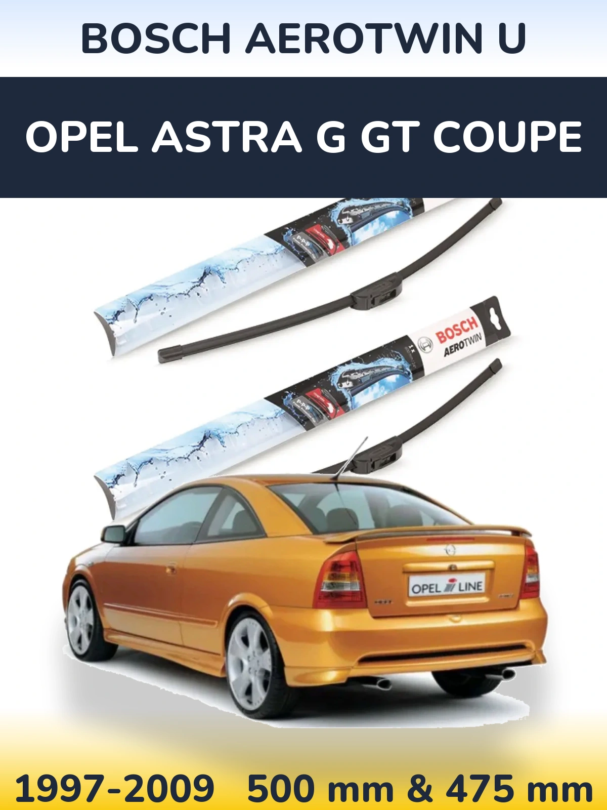 Sada předních stěračů BOSCH AeroTwin U 500 a 475 mm pro Opel Astra G GT coupe 1997-2009