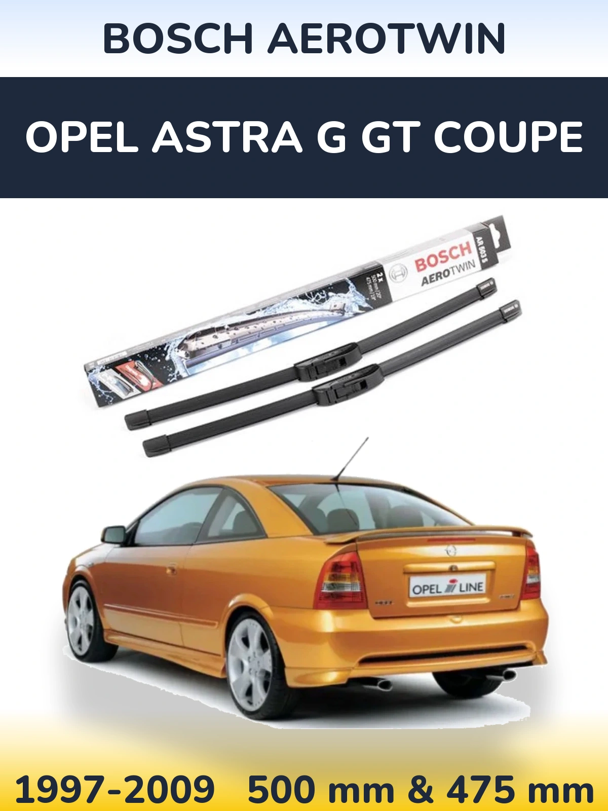 Sada předních stěračů BOSCH AeroTwin 500 a 475 mm pro Opel Astra G GT coupe 1997-2009