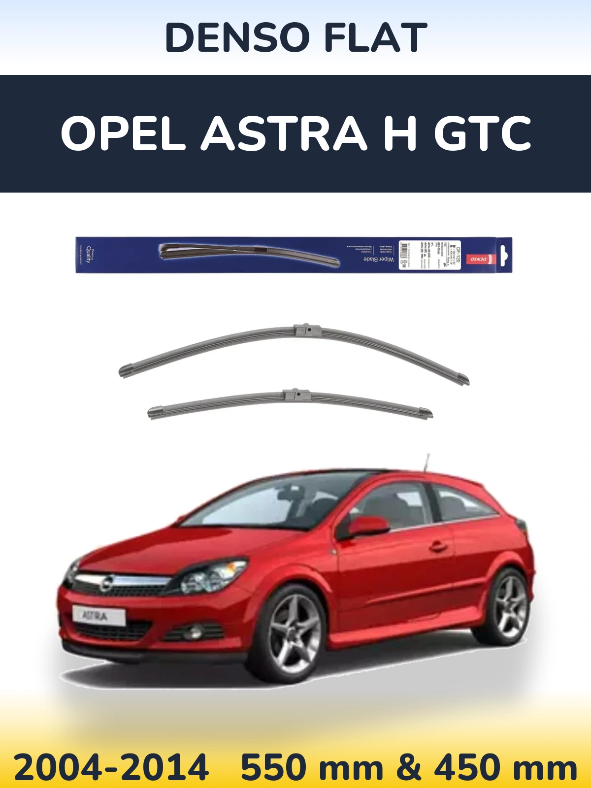 Sada předních stěračů Denso Flat 550 a 450 mm pro Opel Astra H GTC 2004-2014