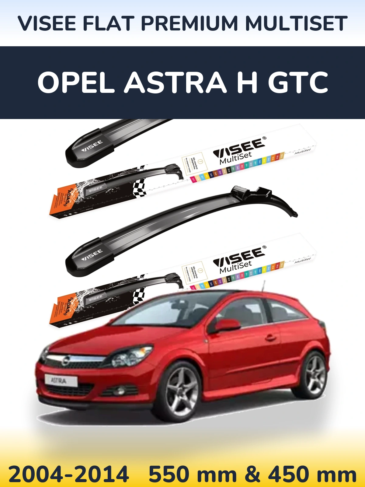 Sada předních stěračů VISEE FLAT PREMIUM MultiSet 550 a 450 mm pro Opel Astra H GTC 2004-2014