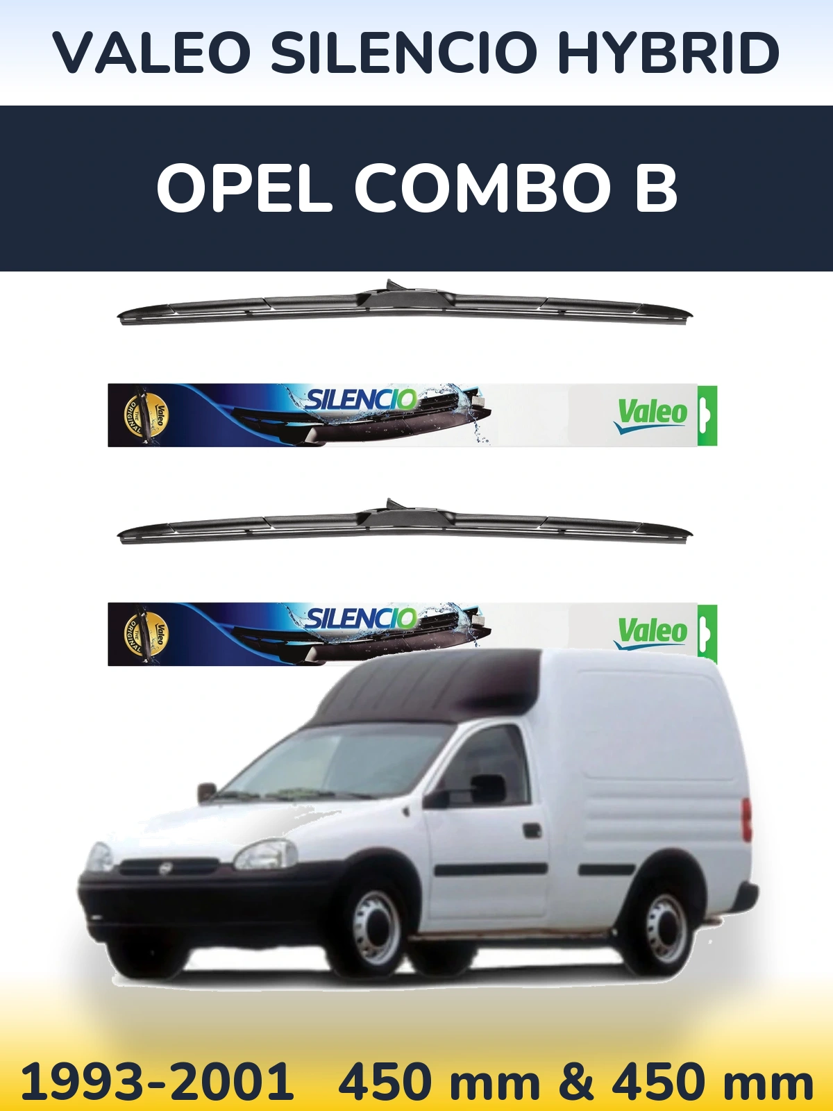 Sada předních stěračů Valeo Silencio Hybrid 450 a 450 mm pro Opel Combo B 1993-2001