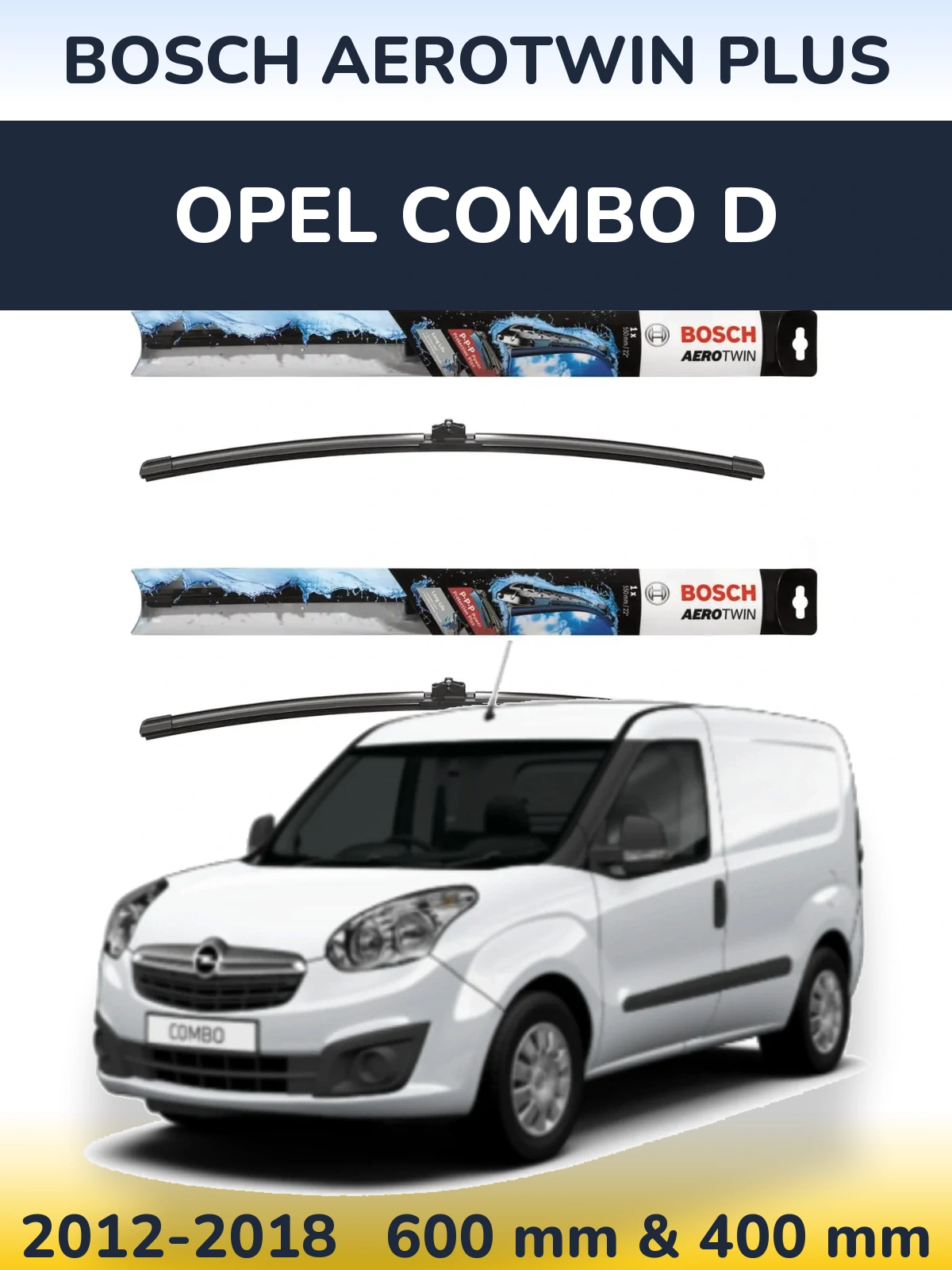 Sada předních stěračů BOSCH AeroTwin Plus 600 a 400 mm pro Opel Combo D 2012-2018
