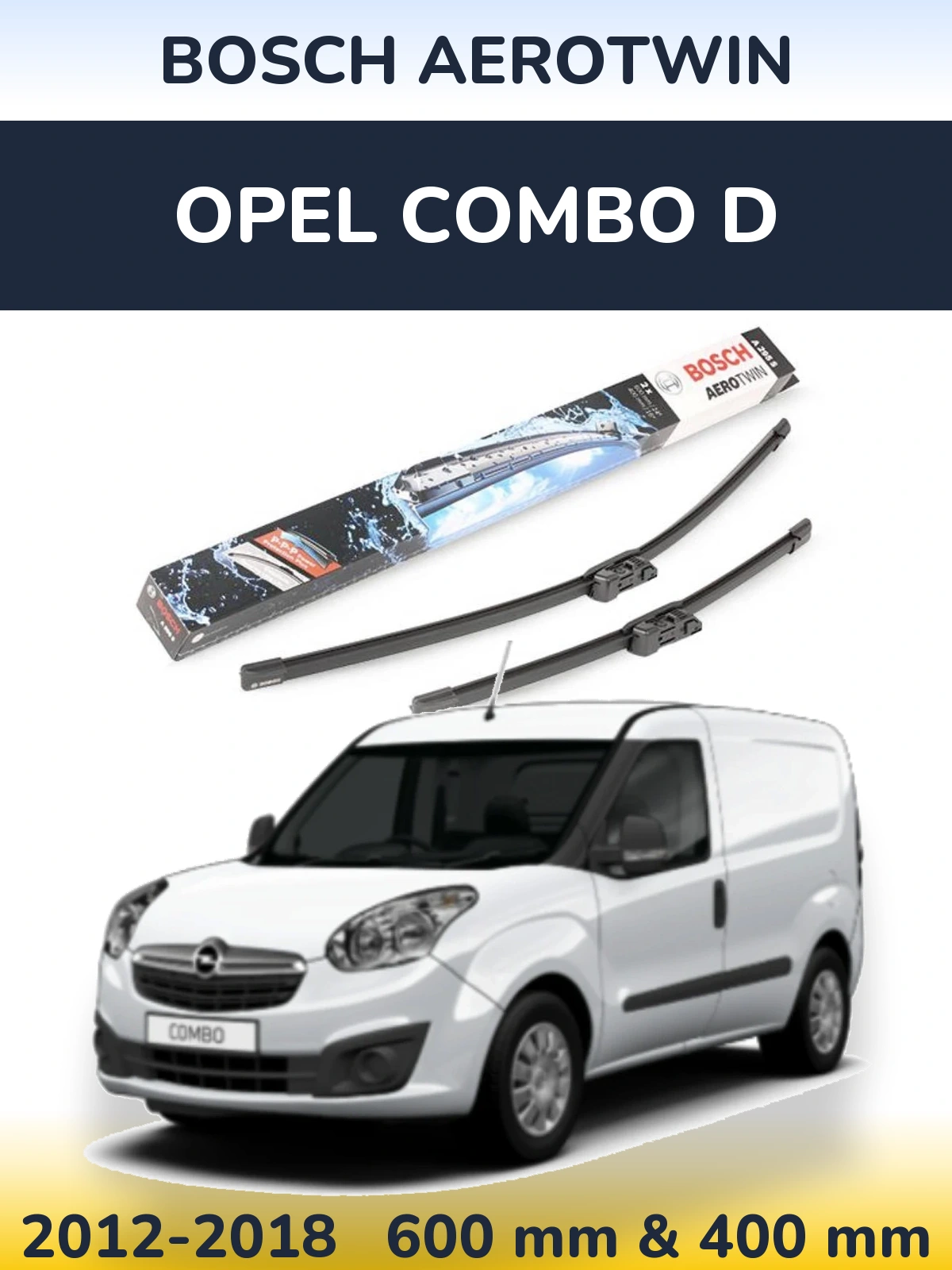 Комплект передніх щіток BOSCH AeroTwin 600 & 400 мм для Opel Combo D 2012-2018