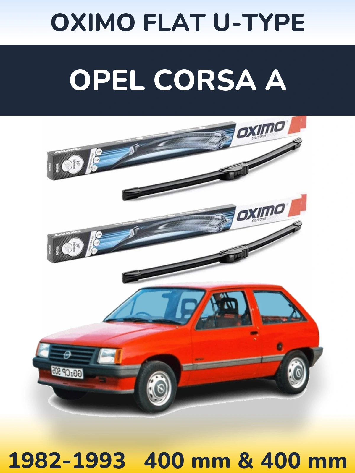Sada předních stěračů Oximo Flat U-type 400 a 400 mm pro Opel Corsa A 1982-1993