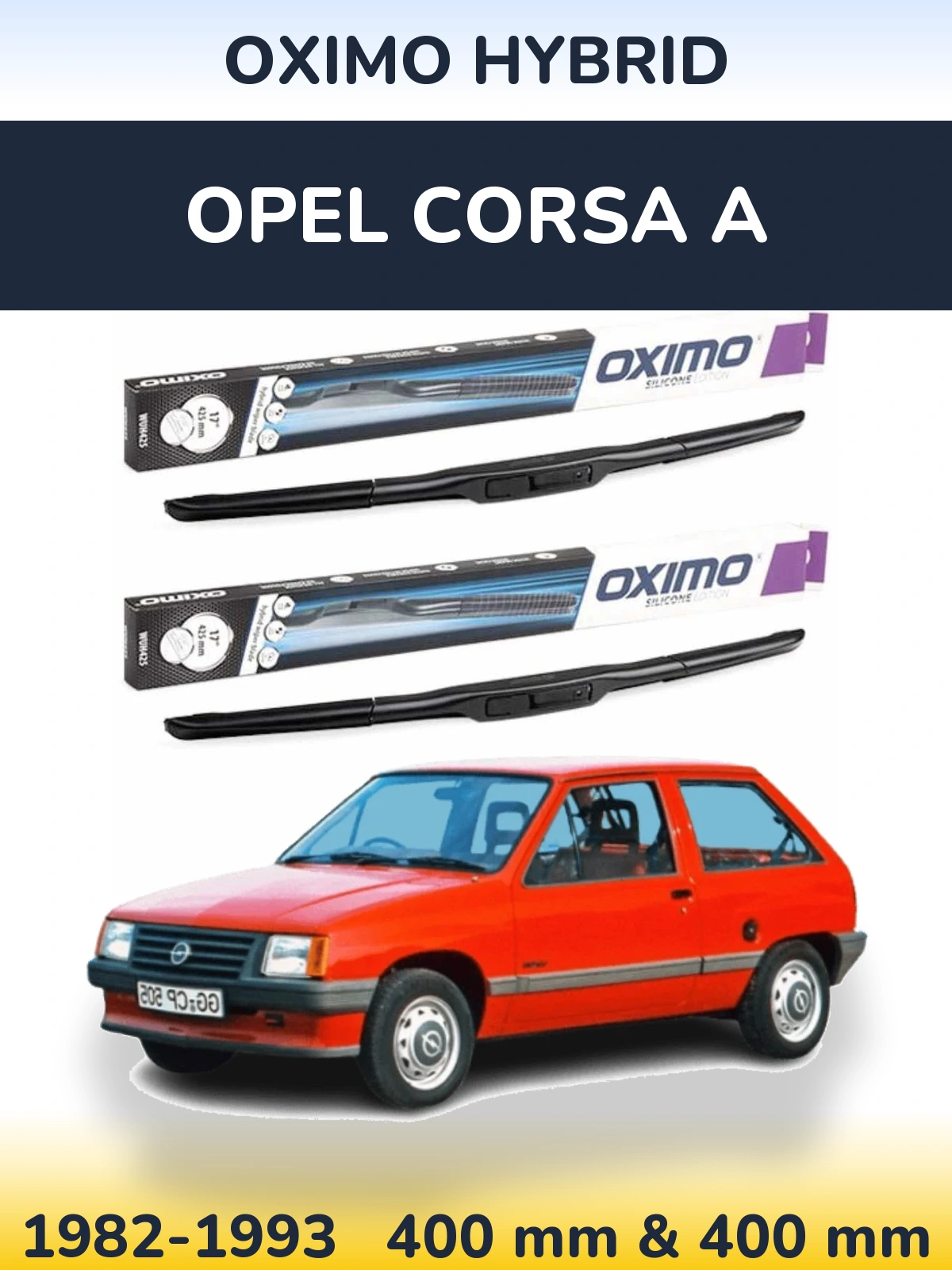 Sada předních stěračů Oximo Hybrid 400 a 400 mm pro Opel Corsa A 1982-1993