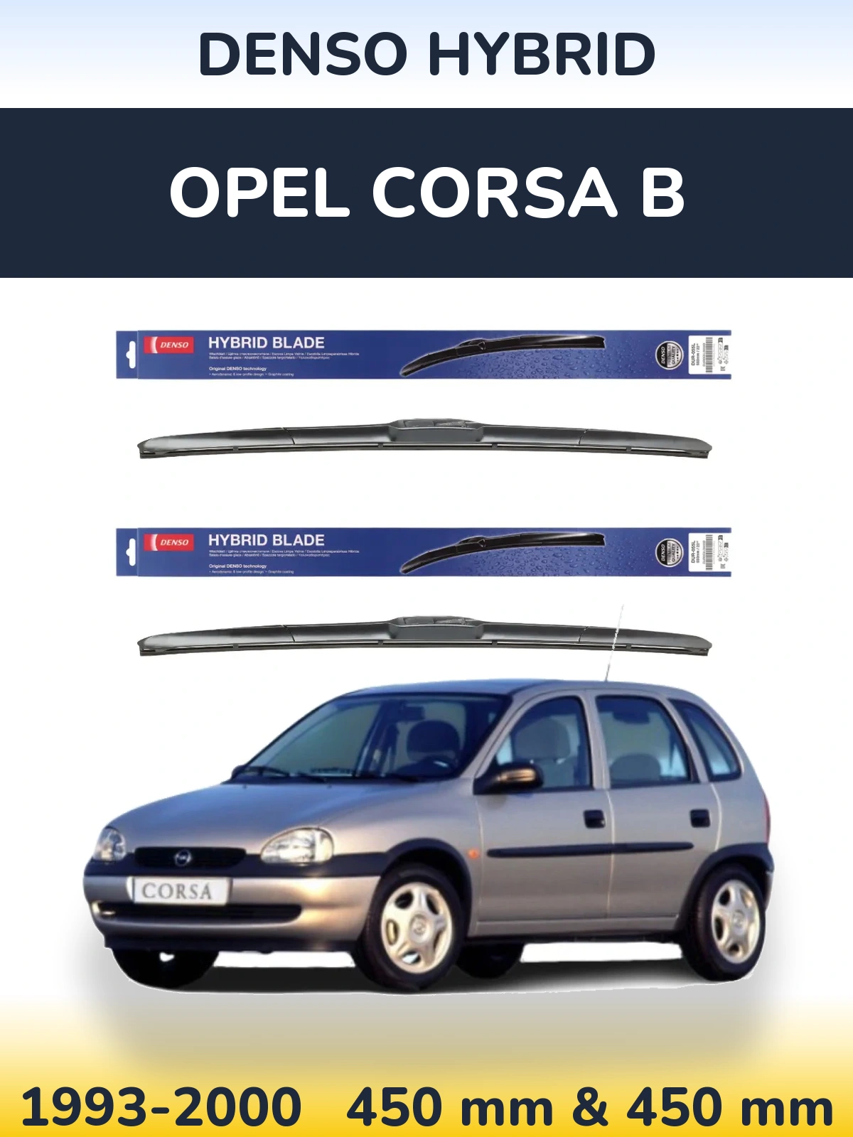 Sada předních stěračů Denso Hybrid 450 a 450 mm pro Opel Corsa B 1993-2000