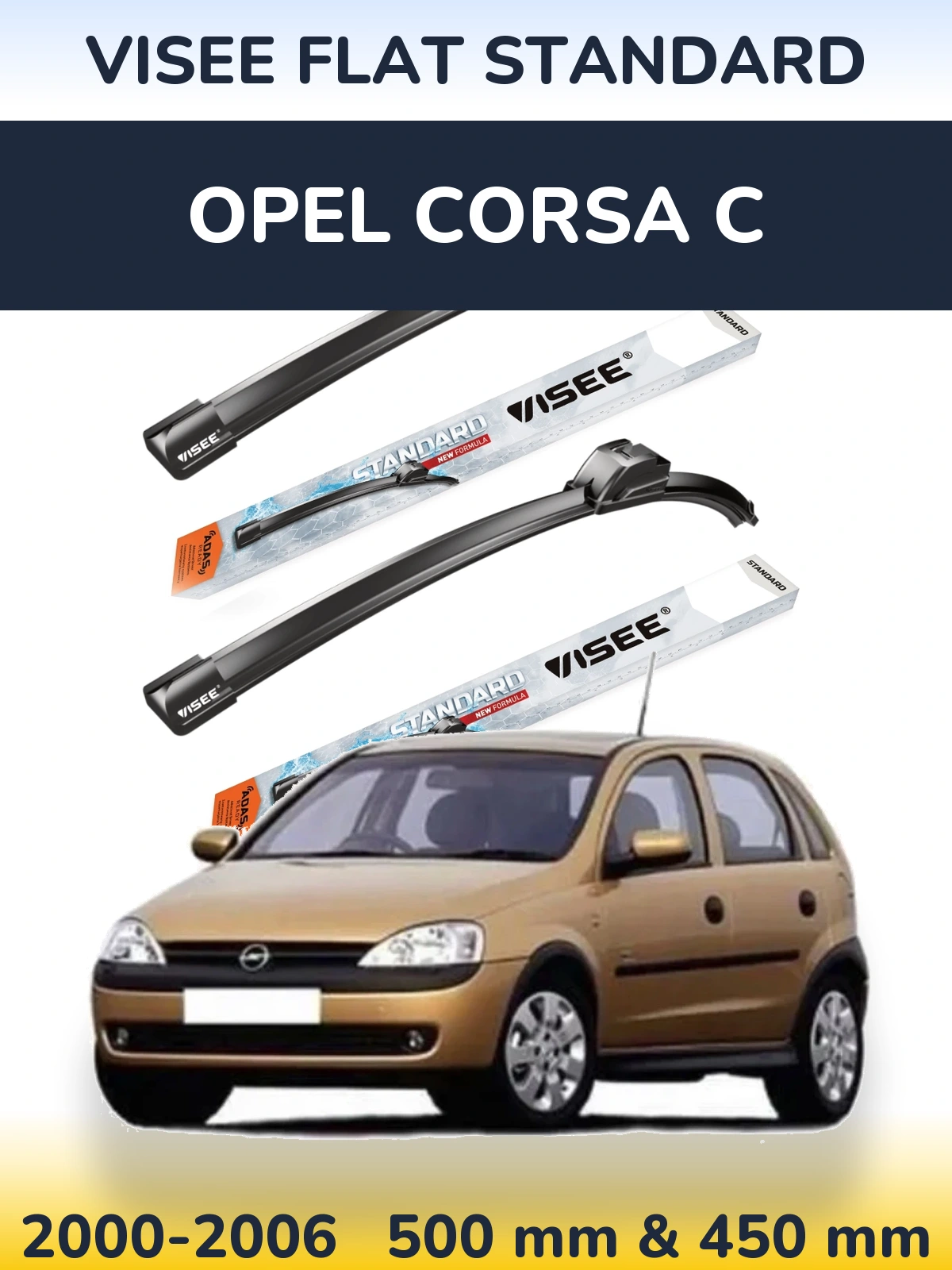 Sada předních stěračů VISEE FLAT STANDARD 500 a 450 mm pro Opel Corsa C 2000-2006
