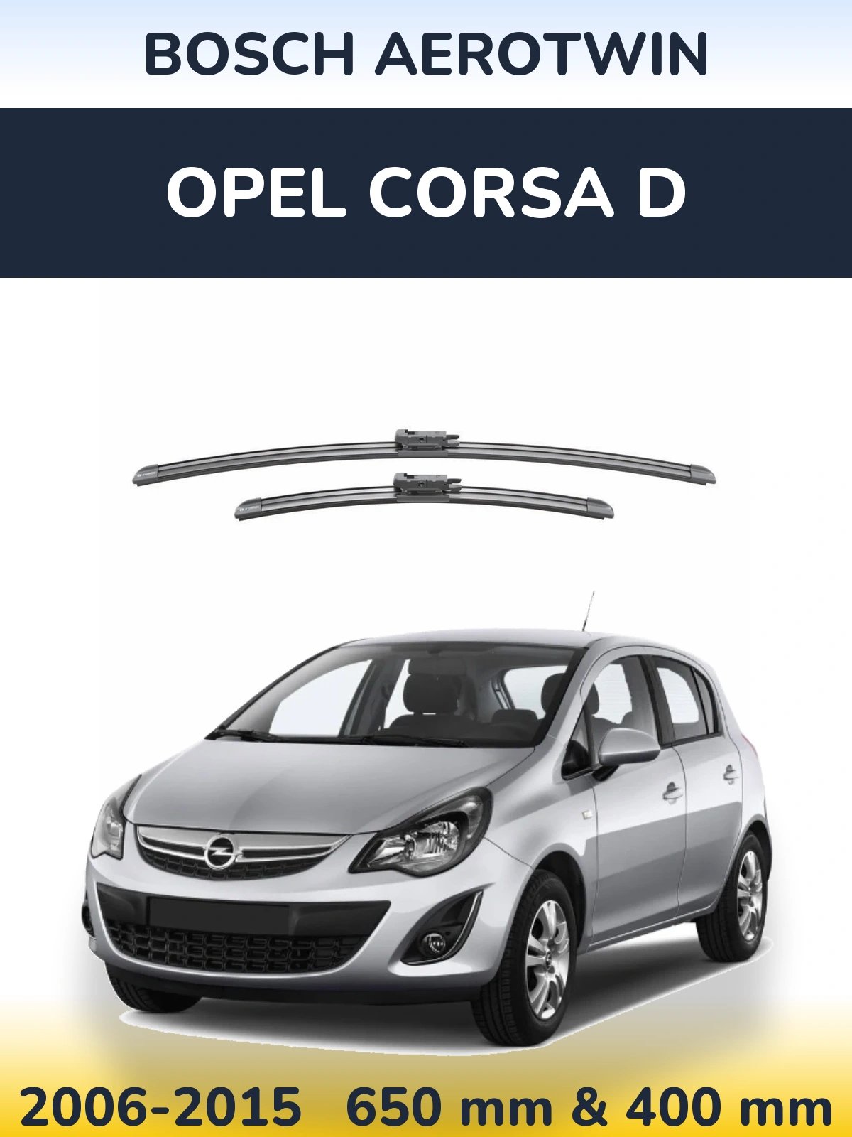 Sada předních stěračů BOSCH AeroTwin 650 a 400 mm pro Opel Corsa D 2006-2015