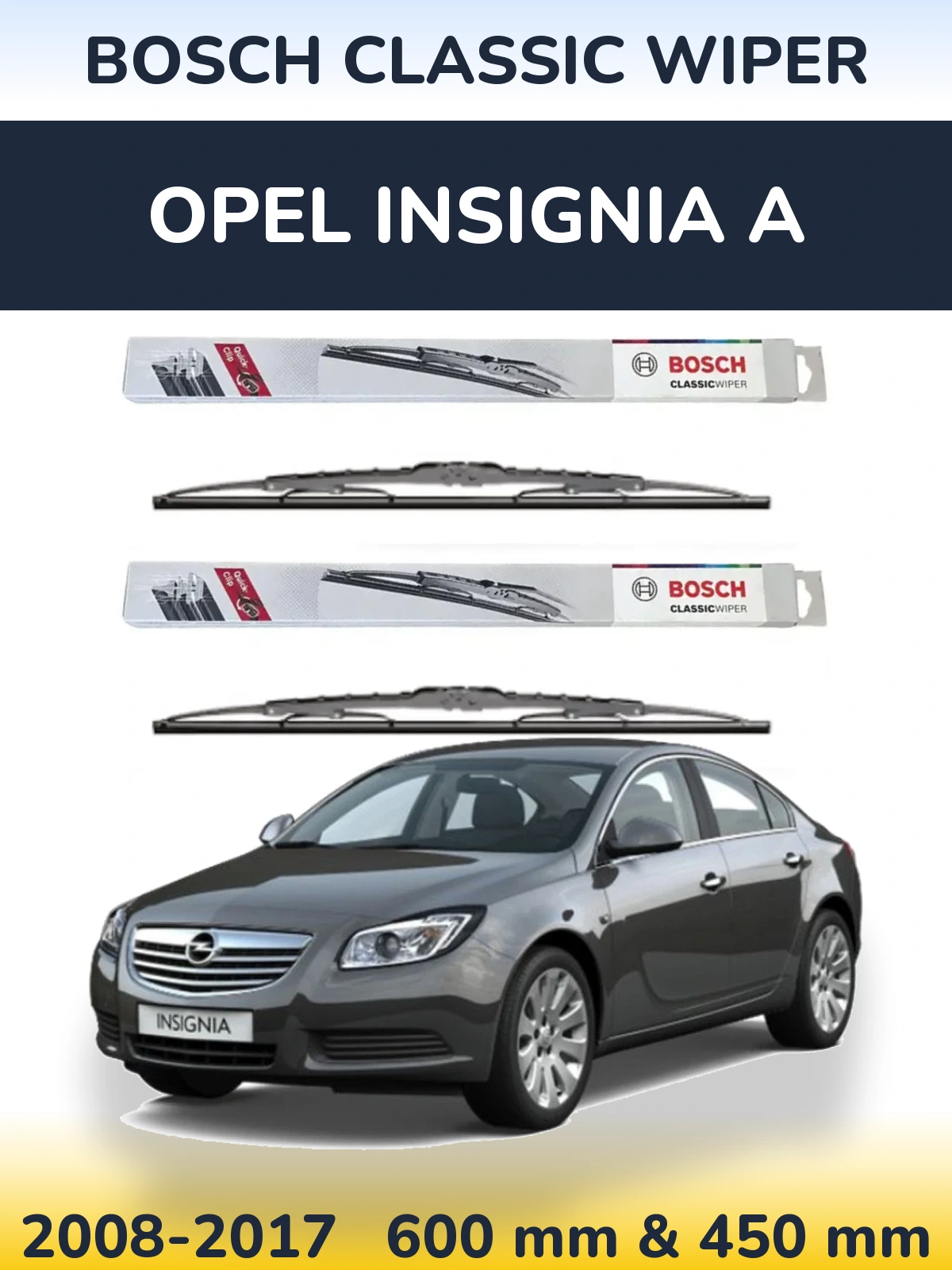 Sada předních stěračů BOSCH Classic Wiper 600 a 450 mm pro Opel Insignia A 2008-2017