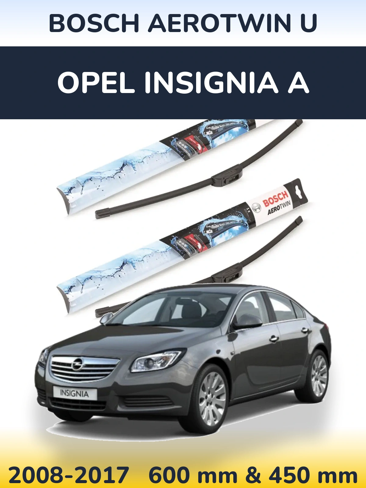 Sada předních stěračů BOSCH AeroTwin U 600 a 450 mm pro Opel Insignia A 2008-2017